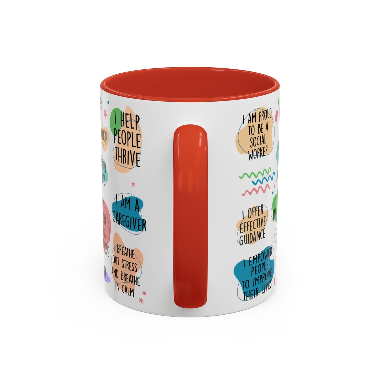 Social Worker Daily Affirmations Accent Coffee Mug — Inspirational -15oz