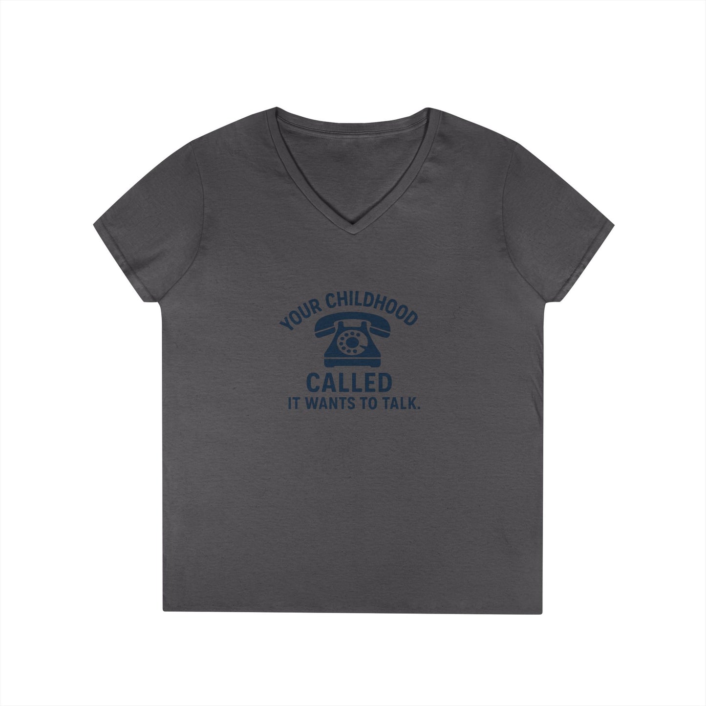 Women's V-Neck T-Shirt — "Your Childhood Called, It Wants to Talk" (Social Work/Mental Health)