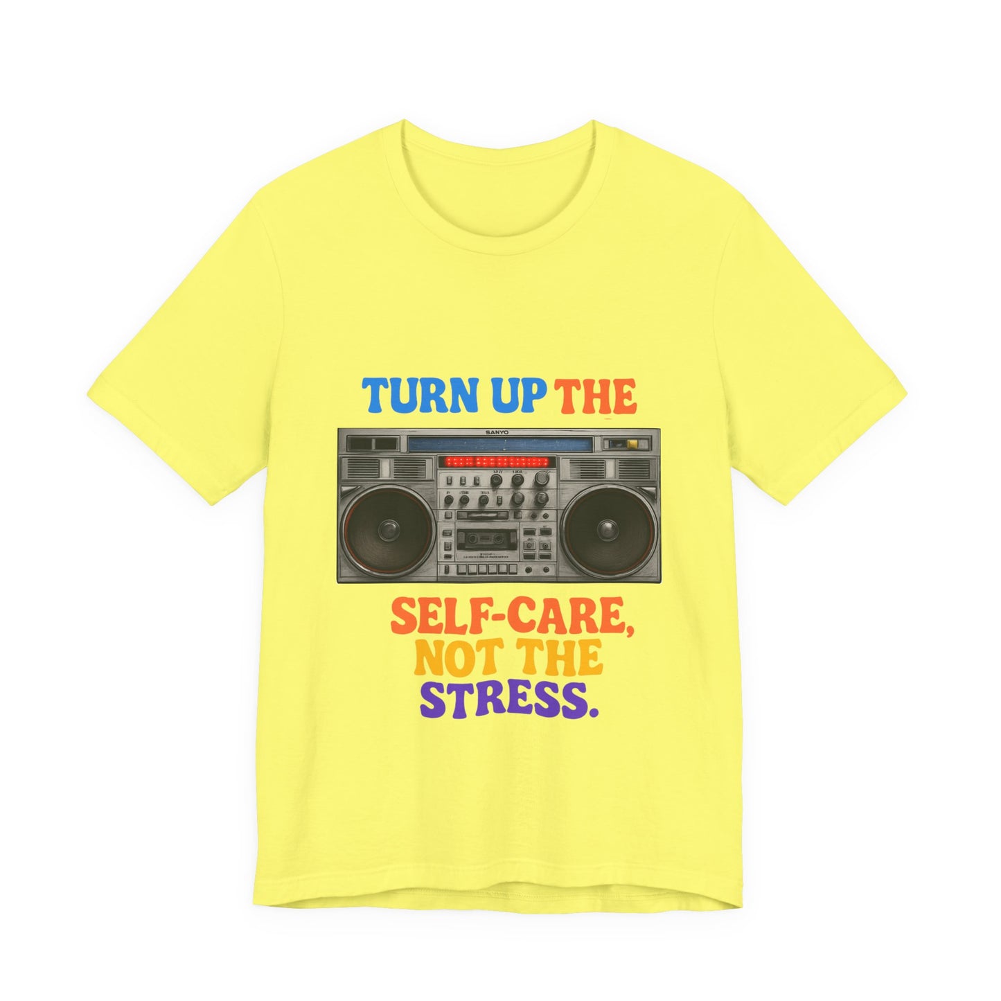 Unisex -Turn Up the Self-Care Tee — Retro Boombox Mental Health Shirt
