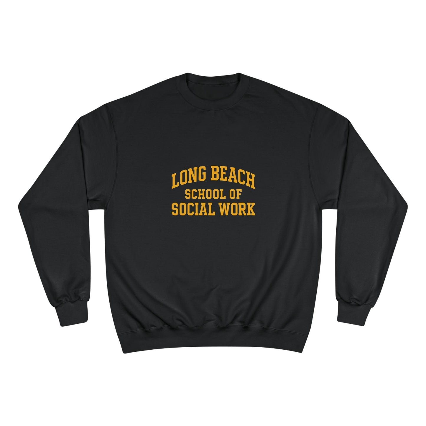 Long Beach School of Social Work Champion Sweatshirt - Cozy College Apparel