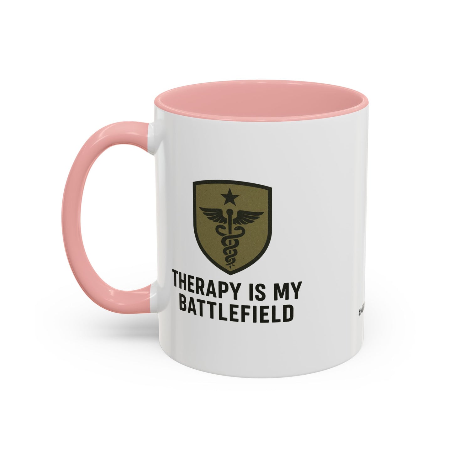 Military Social Work -Empowering Coffee Mug - "Therapy is My Battlefield" - Perfect Gift for Advocates and Supporters