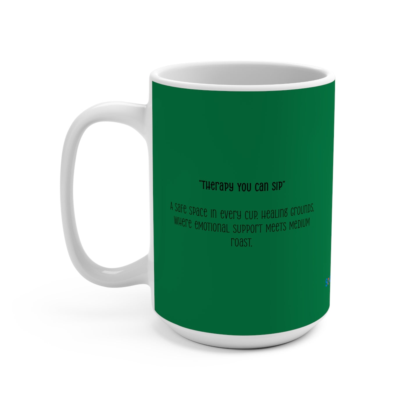 Healing Grounds Mug — 15oz Green Ceramic Coffee Cup with Plant-Love Design