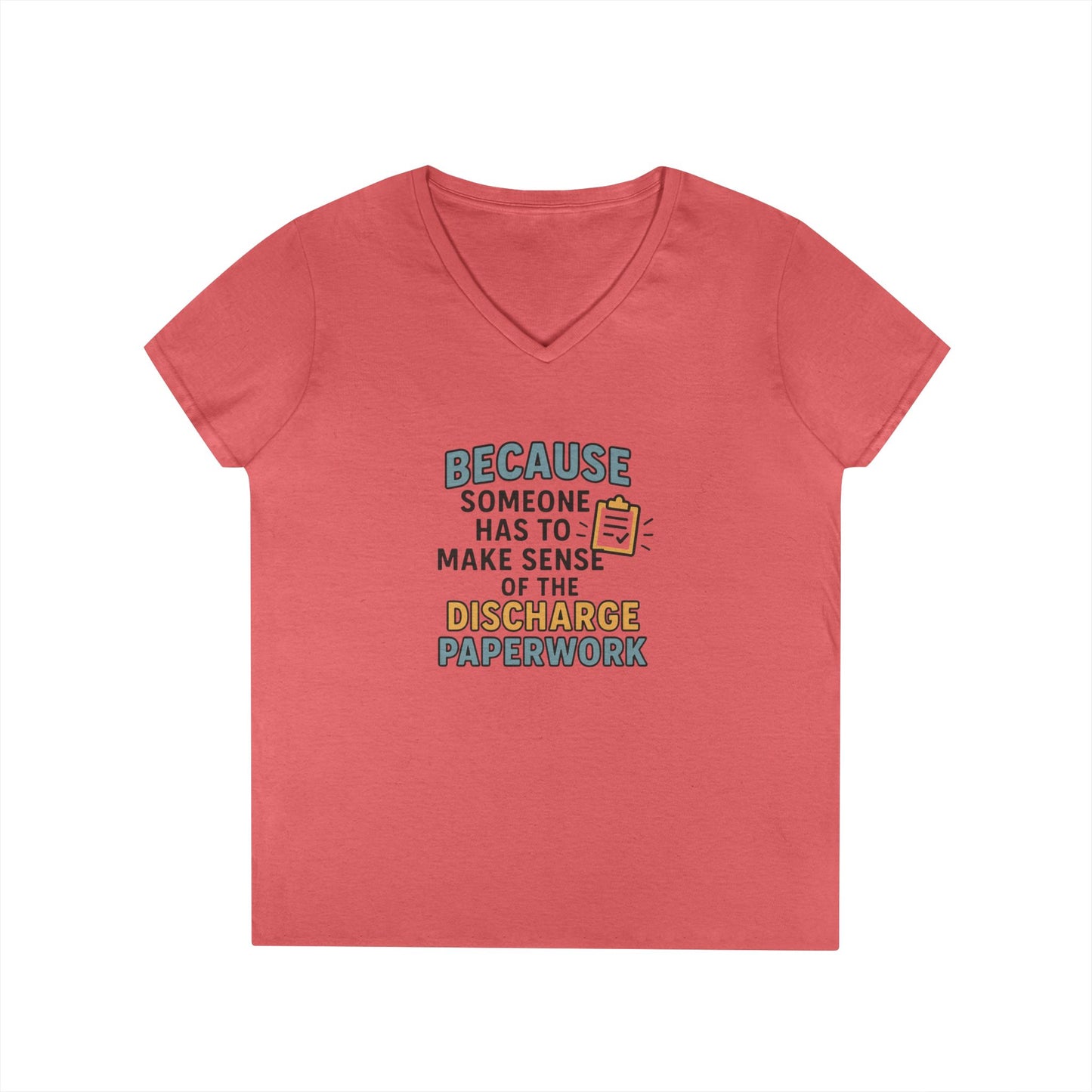 Discharge Paperwork T-Shirt — Funny Medical Office V-Neck for Nurses & Admin