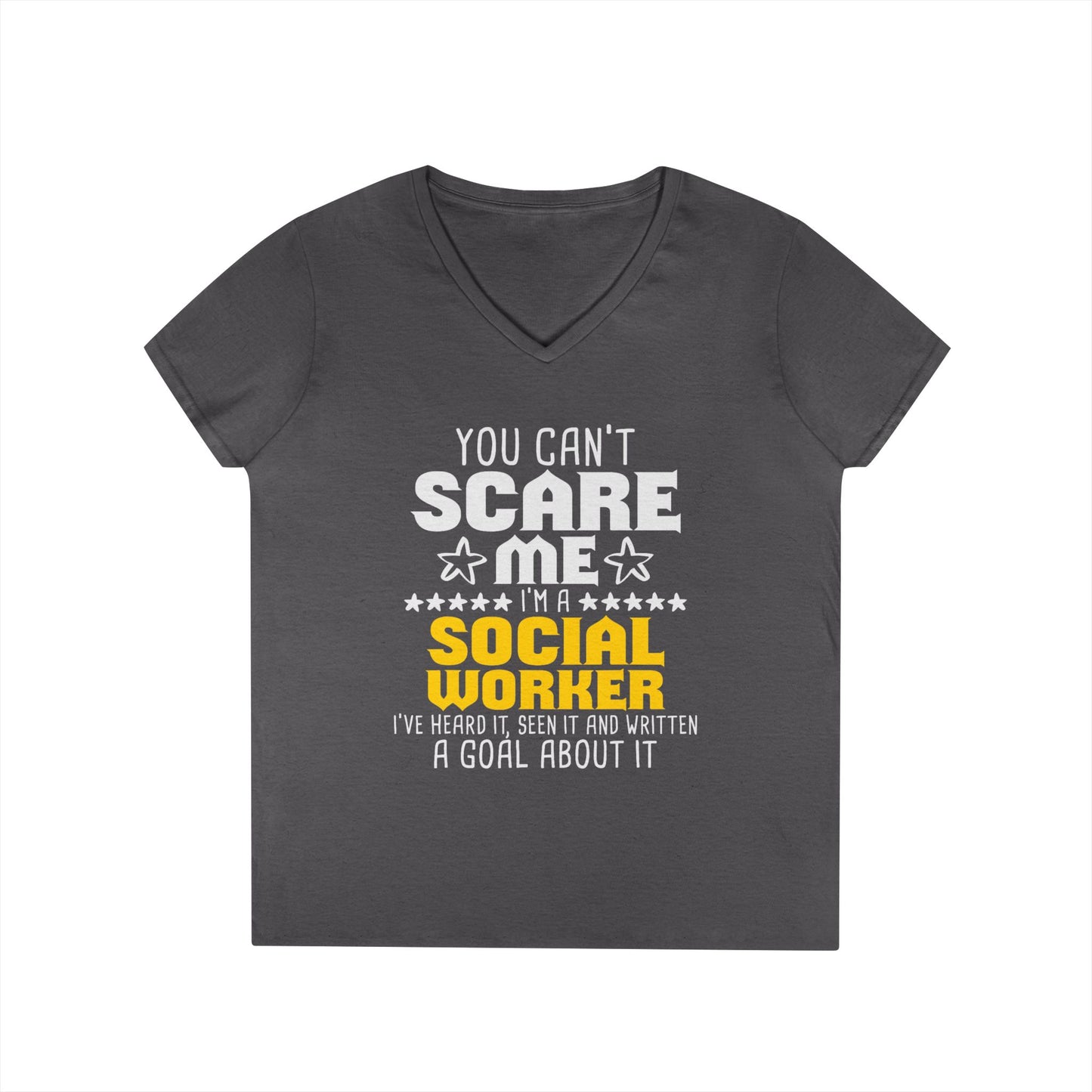 Social Worker V-Neck Tee – "You Can't Scare Me, I'm a Social Worker" Women’s Shirt