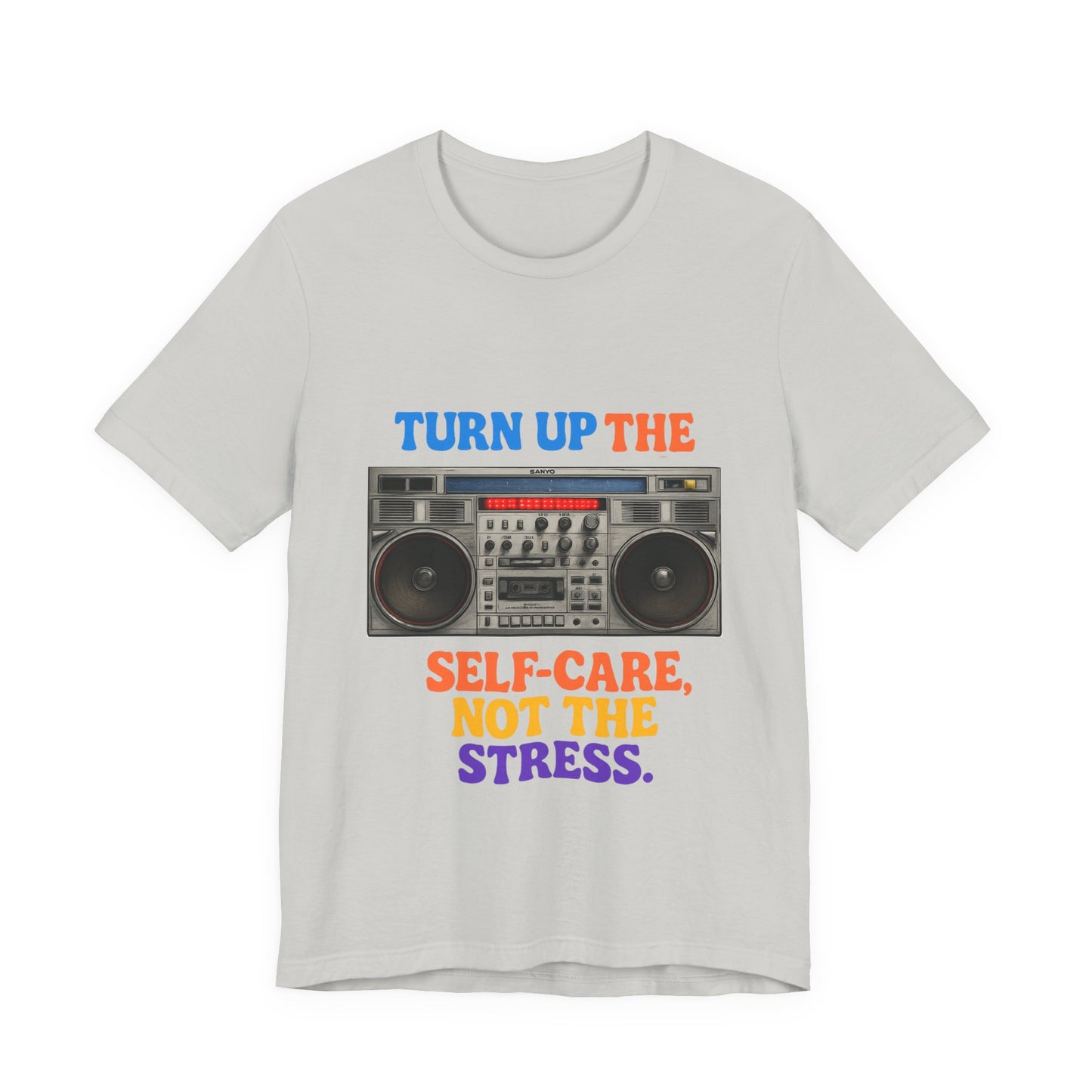 Unisex -Turn Up the Self-Care Tee — Retro Boombox Mental Health Shirt
