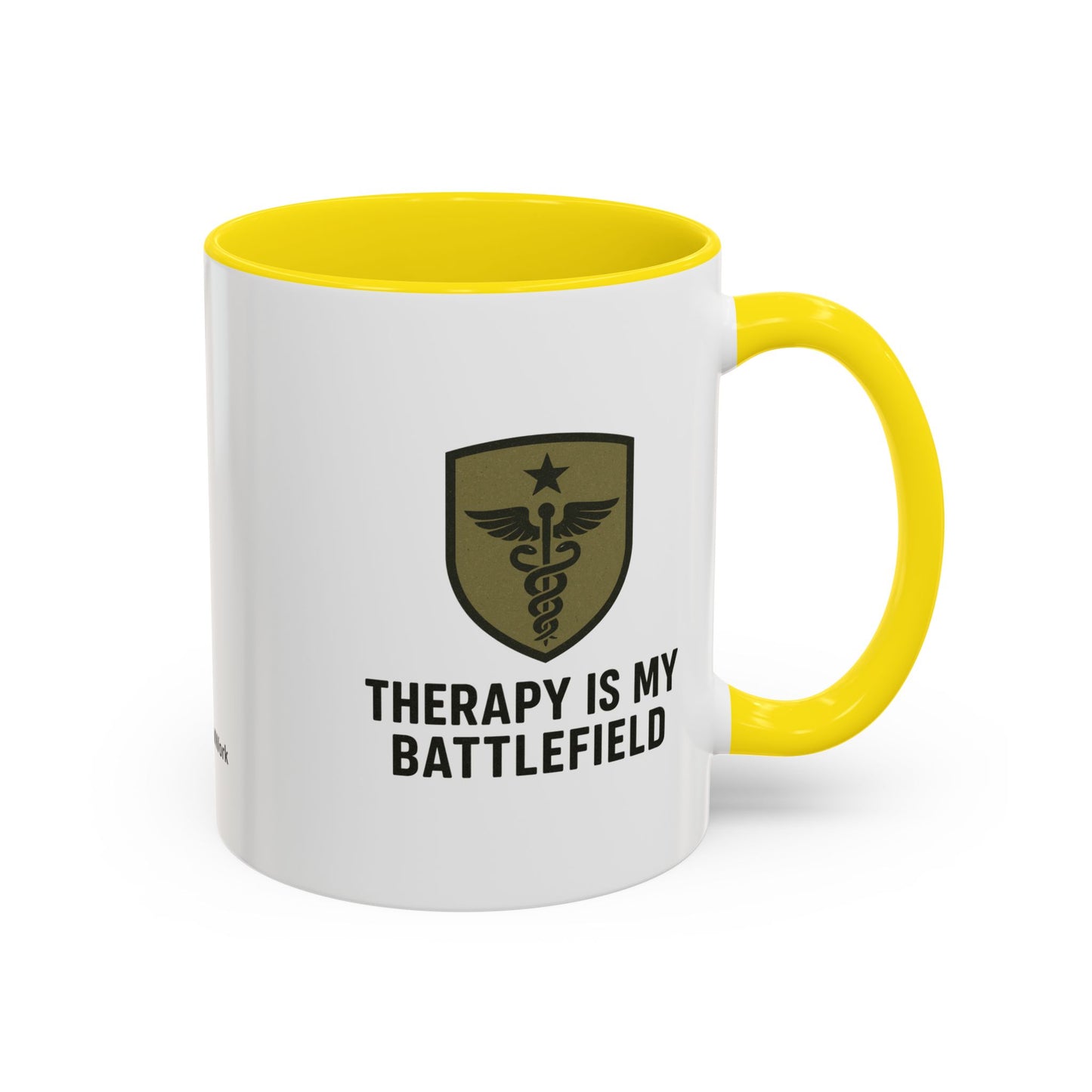 Military Social Work -Empowering Coffee Mug - "Therapy is My Battlefield" - Perfect Gift for Advocates and Supporters
