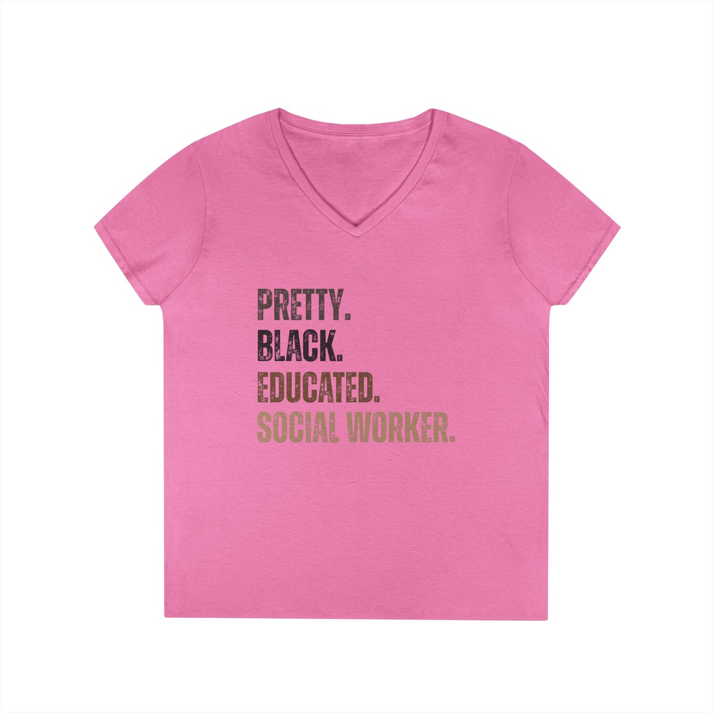 Pretty. Black. Educated. Social Worker. V-Neck Tee