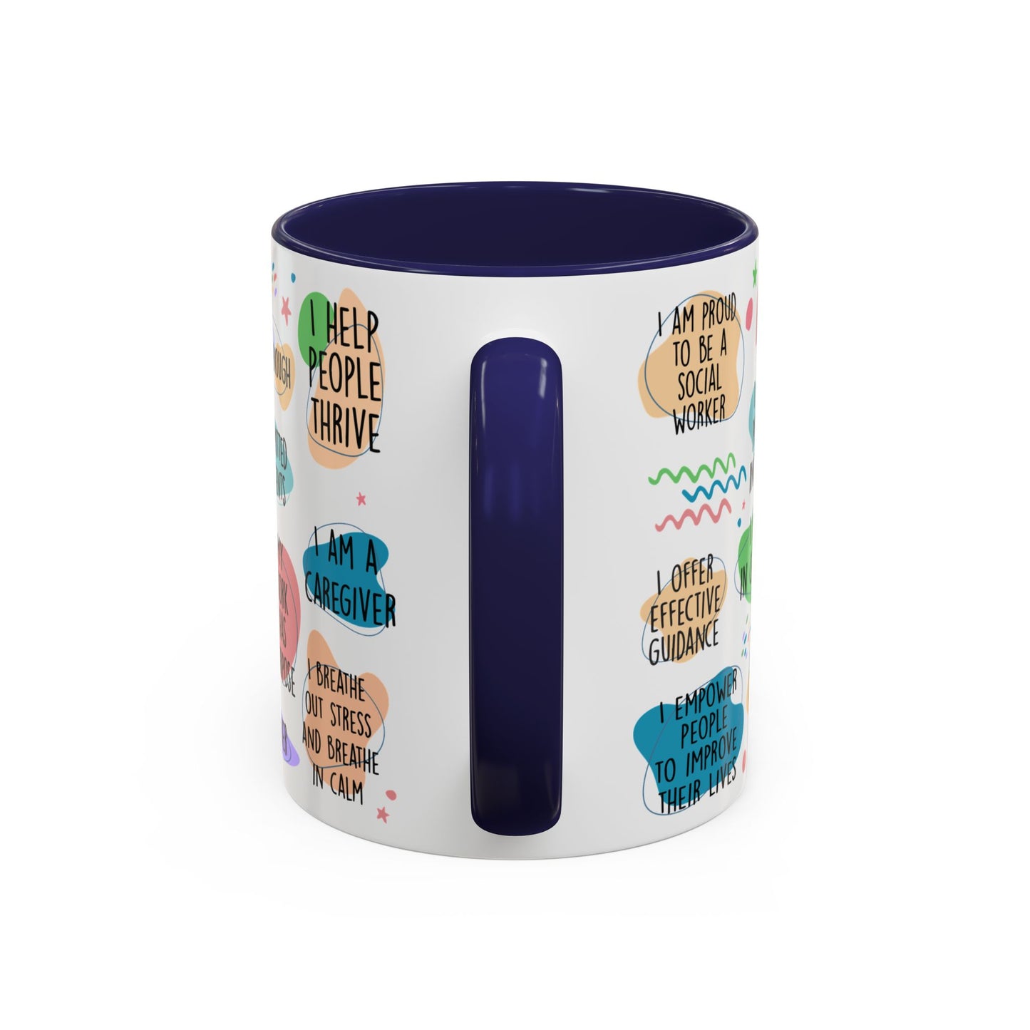 Social Worker Daily Affirmations Accent Coffee Mug — Inspirational -15oz