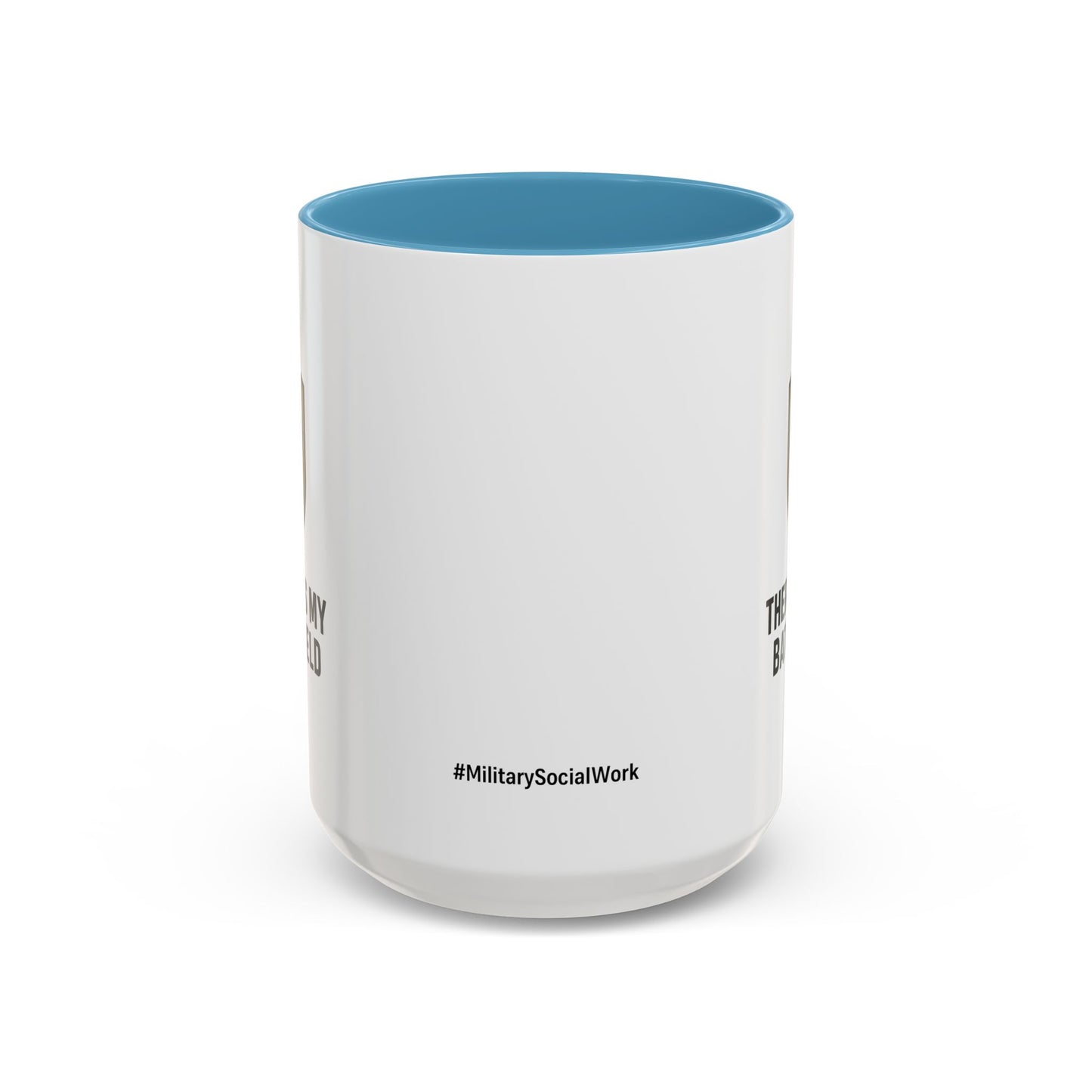 Military Social Work -Empowering Coffee Mug - "Therapy is My Battlefield" - Perfect Gift for Advocates and Supporters