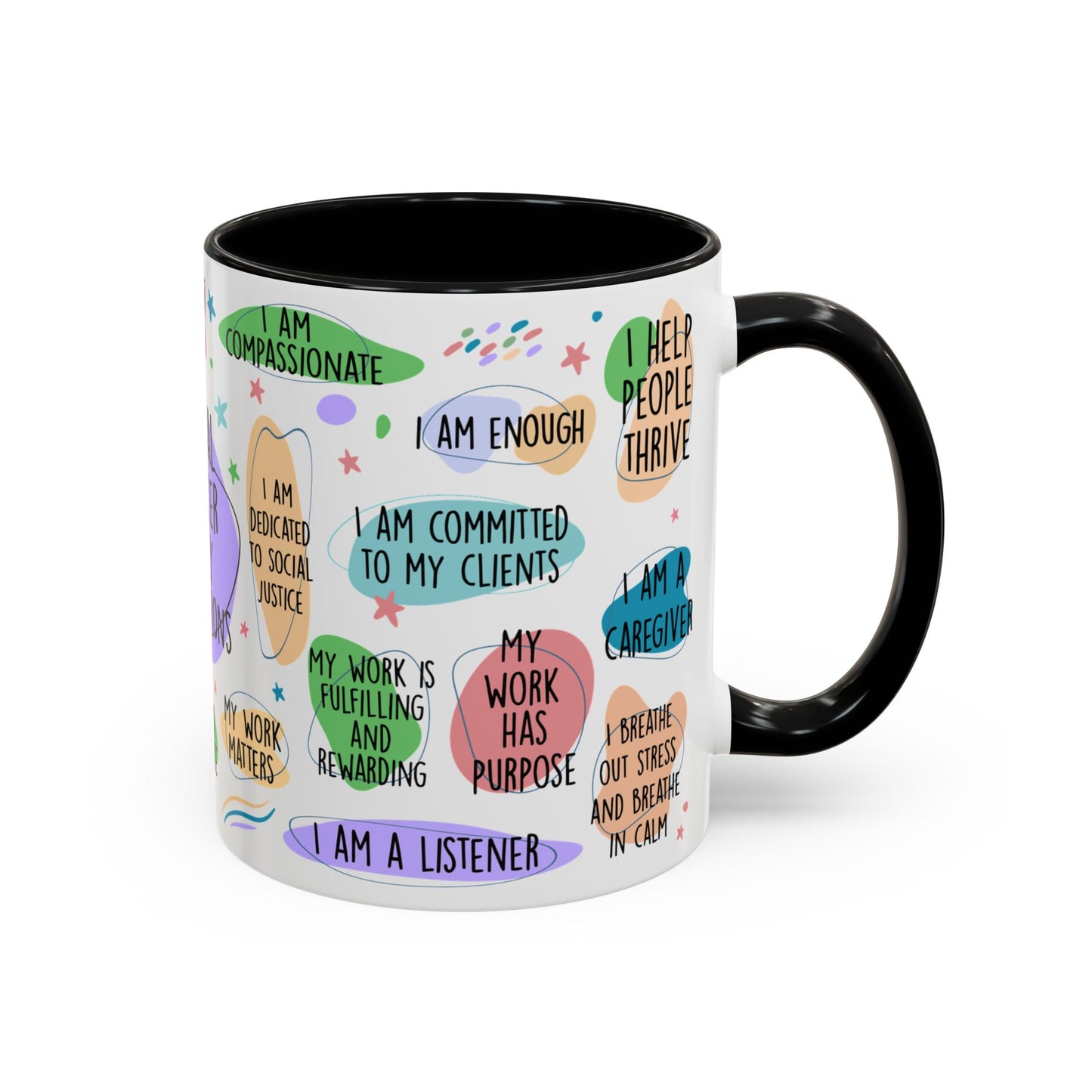 Social Worker Daily Affirmations Accent Coffee Mug — Inspirational -15oz