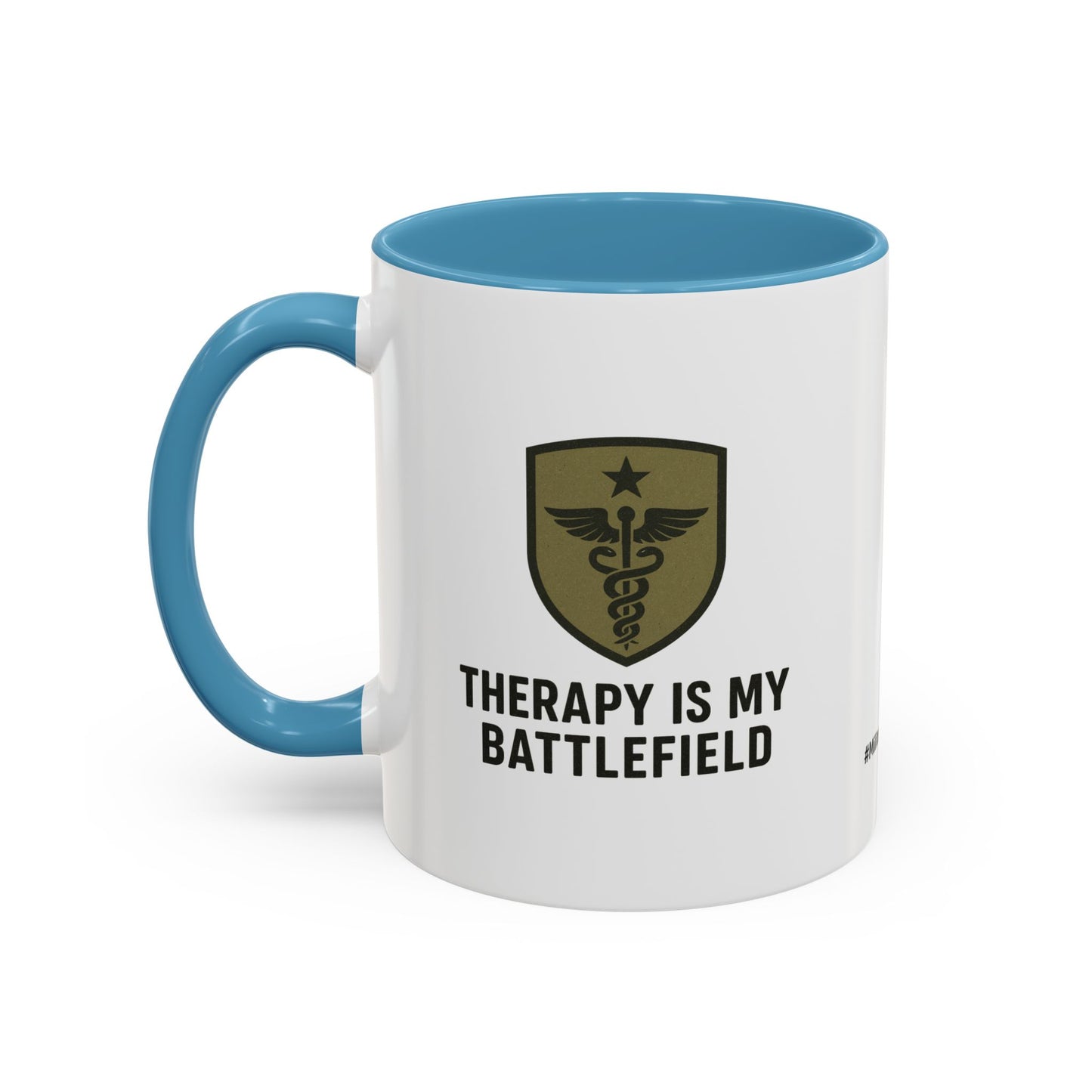 Military Social Work -Empowering Coffee Mug - "Therapy is My Battlefield" - Perfect Gift for Advocates and Supporters
