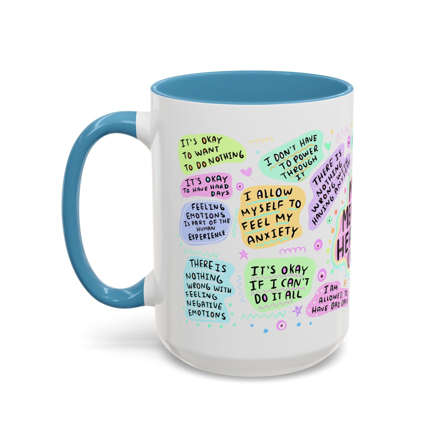 Mental Health Coffee Mug — "My Mental Health Cup" Affirmation Accent Mug