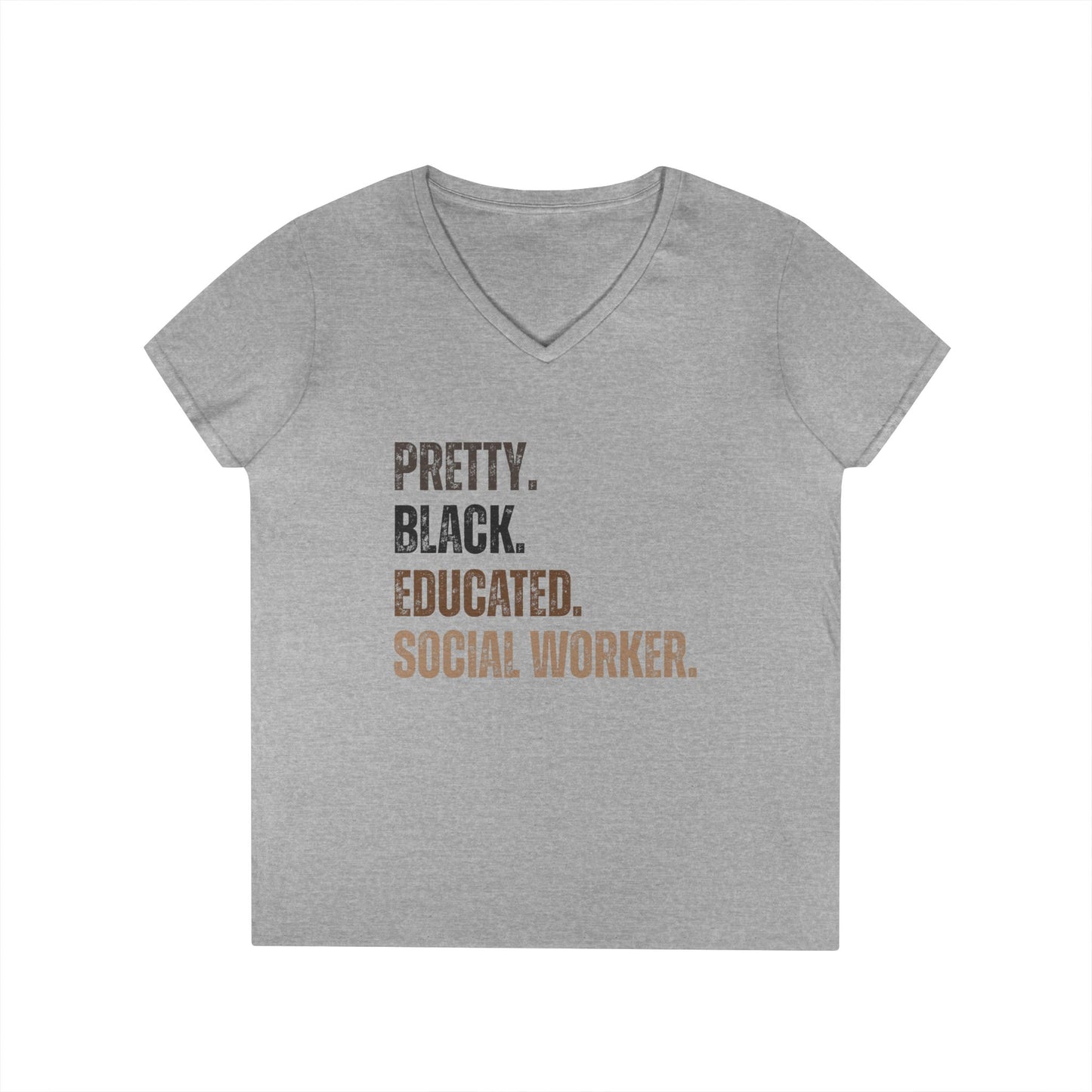 Pretty. Black. Educated. Social Worker. V-Neck Tee
