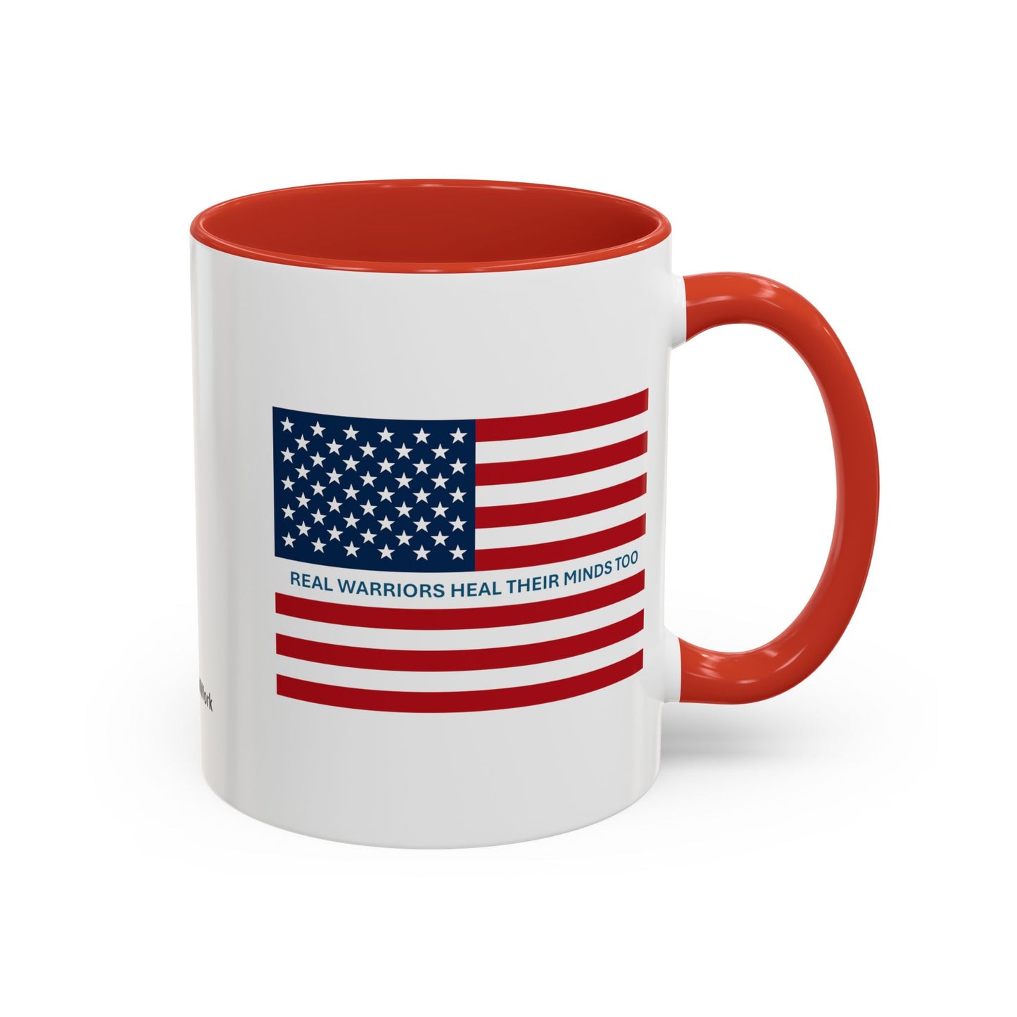 Military Social Work -Empowering Coffee Mug - "Real Warriors Heal Their Minds Too " - Perfect Gift for Advocates and Supporters