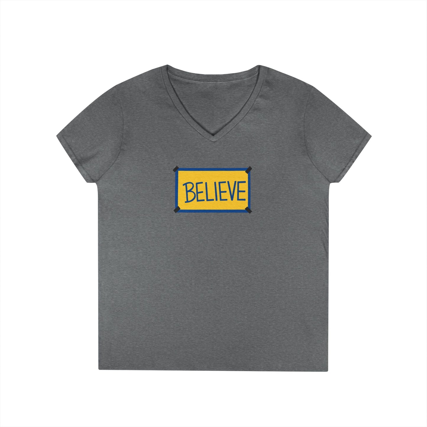 Believe Ladies' V-Neck Tee — Inspirational Graphic T-Shirt for Women (Social Worker/Mental Health)
