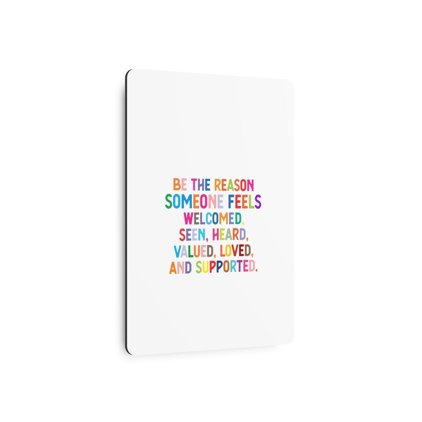 Metal Art Sign - "Be the Reason" Rainbow Inspirational Wall Decor - Social Work