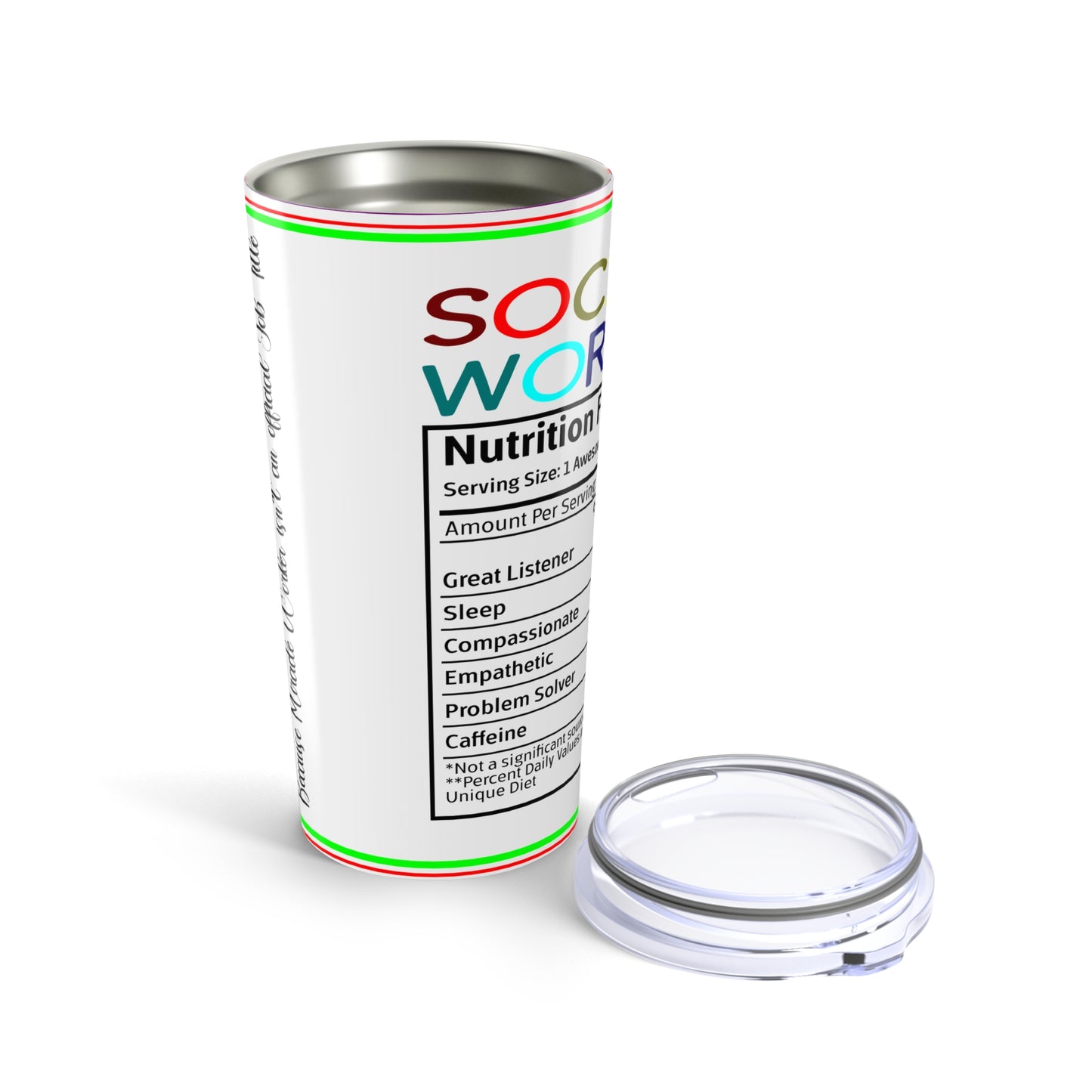 Social Worker 20oz Tumbler — Nutritional Facts Design, Colorful & Fun!