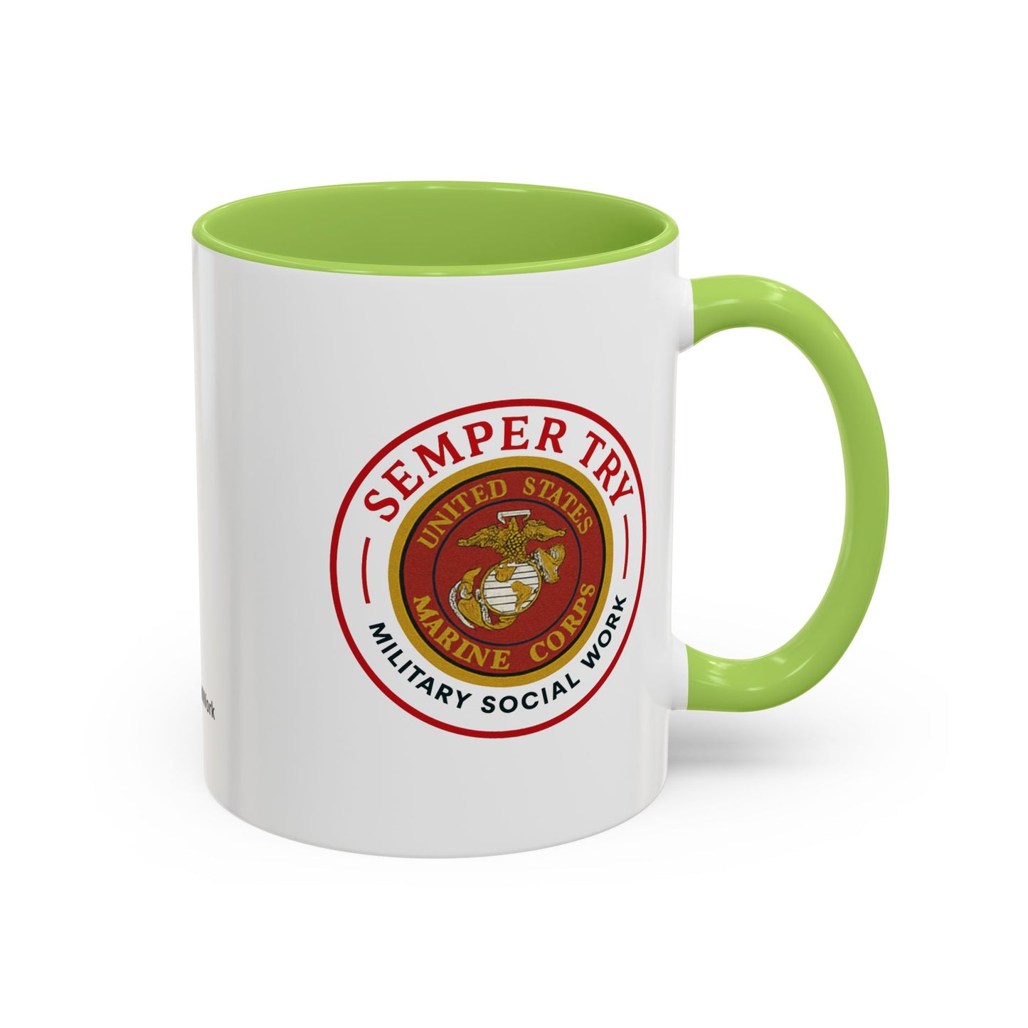 Copy of Military Social Work -Empowering Coffee Mug - "Semper Try" - Perfect Gift for Advocates and Supporters