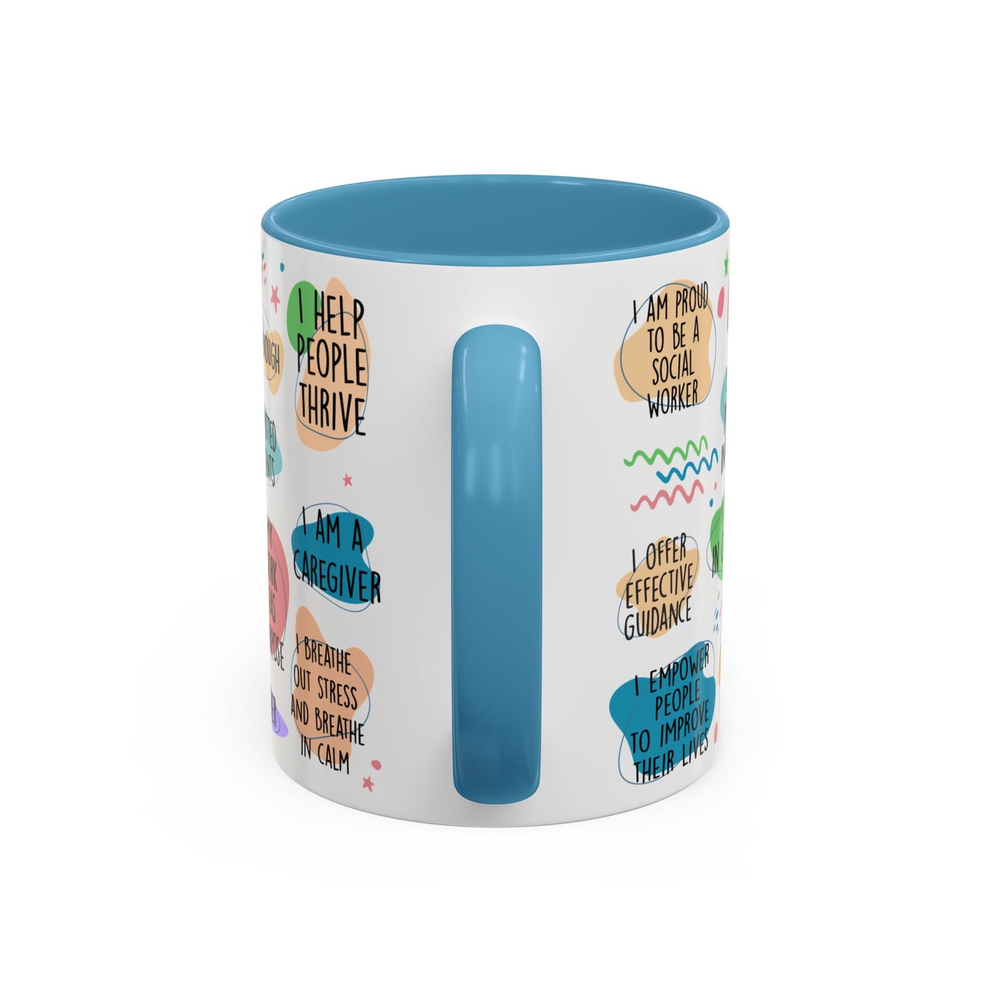 Social Worker Daily Affirmations Accent Coffee Mug — Inspirational -15oz