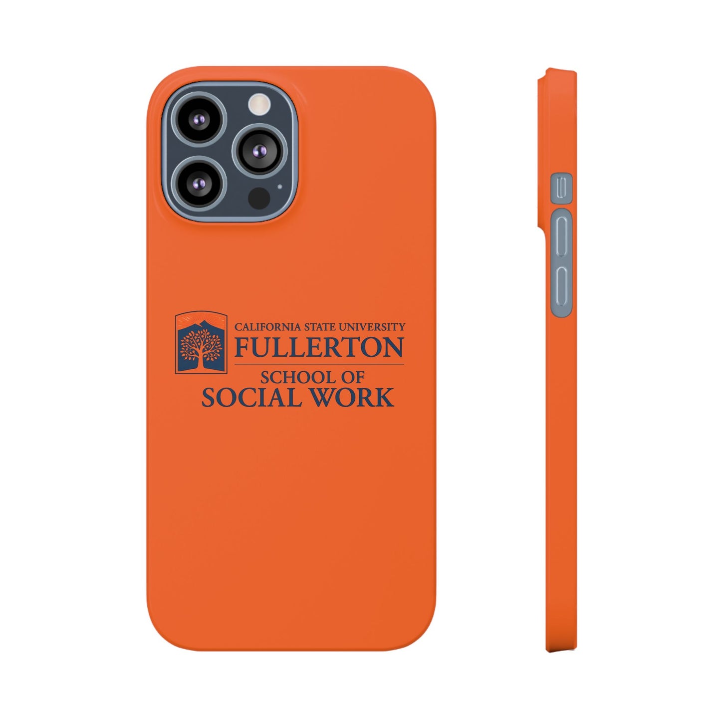 Cal State Fullerton University - Slim I-Phone Case - School of Social Work (Orange)