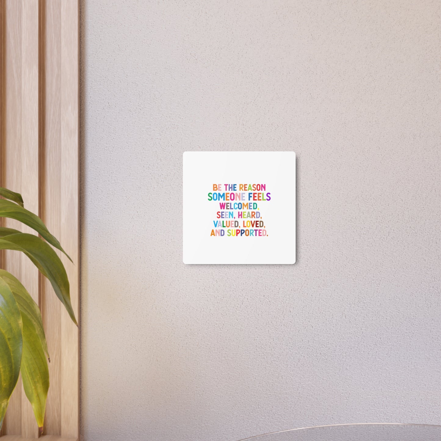 Metal Art Sign - "Be the Reason" Rainbow Inspirational Wall Decor - Social Work