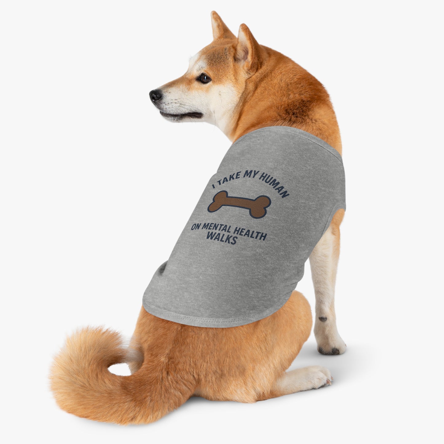 Pet Tank Top — “I Take My Human on Mental Health Walks” Dog Tank