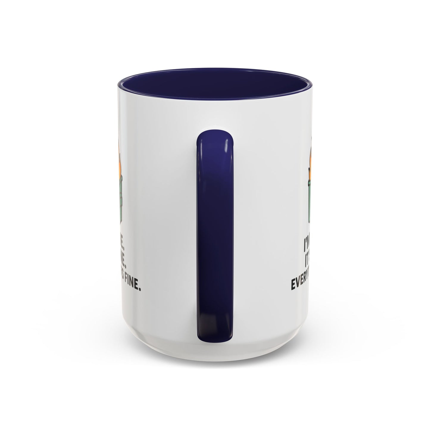 I’m Fine Dumpster Fire Coffee Mug — Funny 15oz Accent Mug