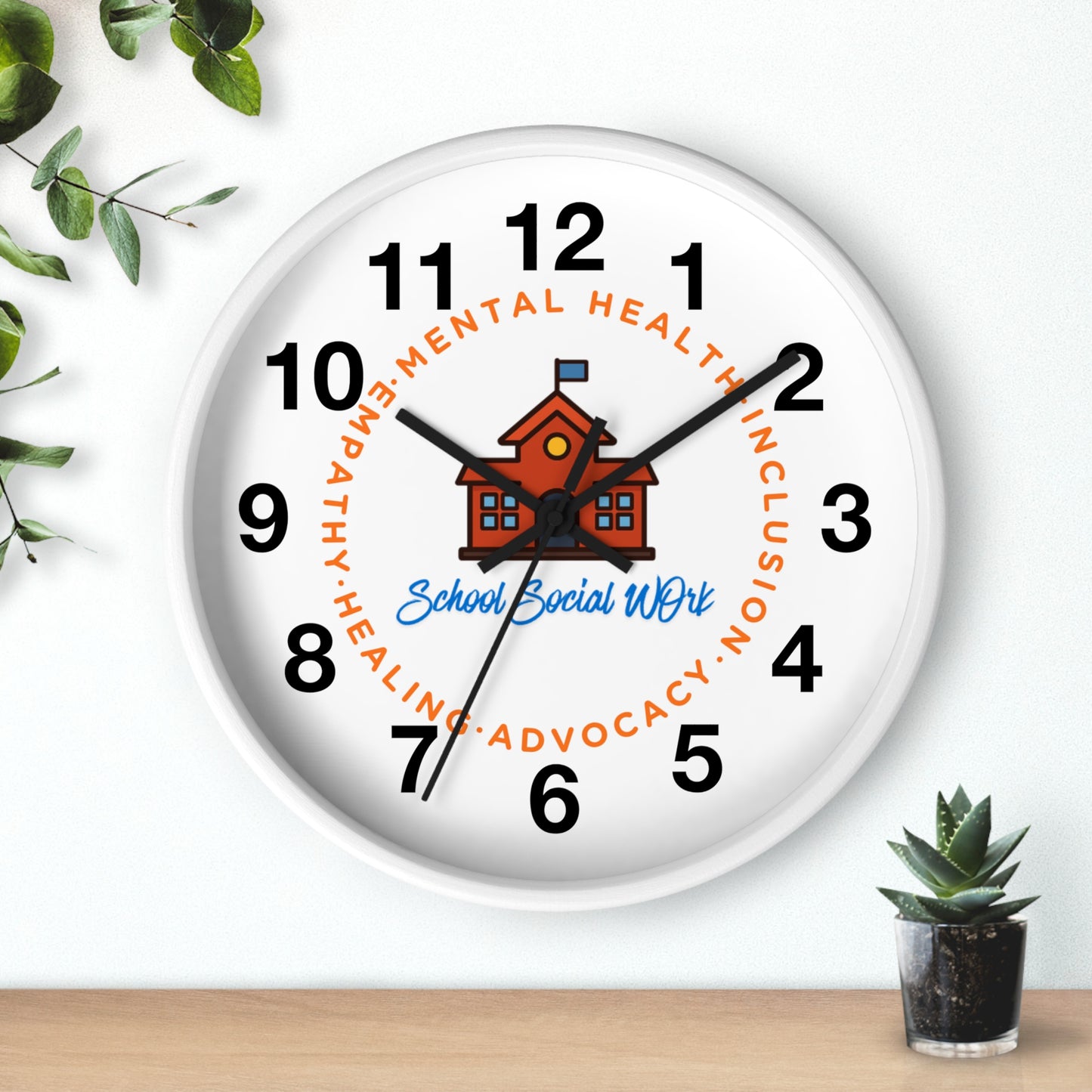 School Social Work Wall Clock - Advocate for Mental Health & Inclusion (WITH NUMBERS)