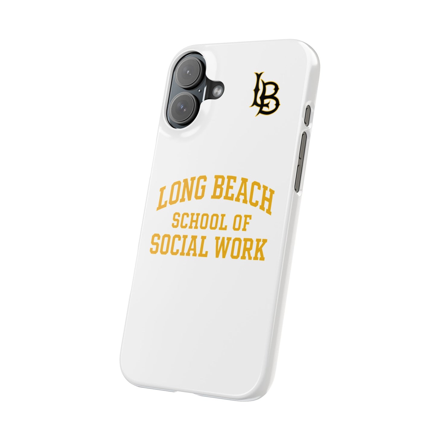 Long Beach State University - Slim I-Phone Case - School of Social Work (White
