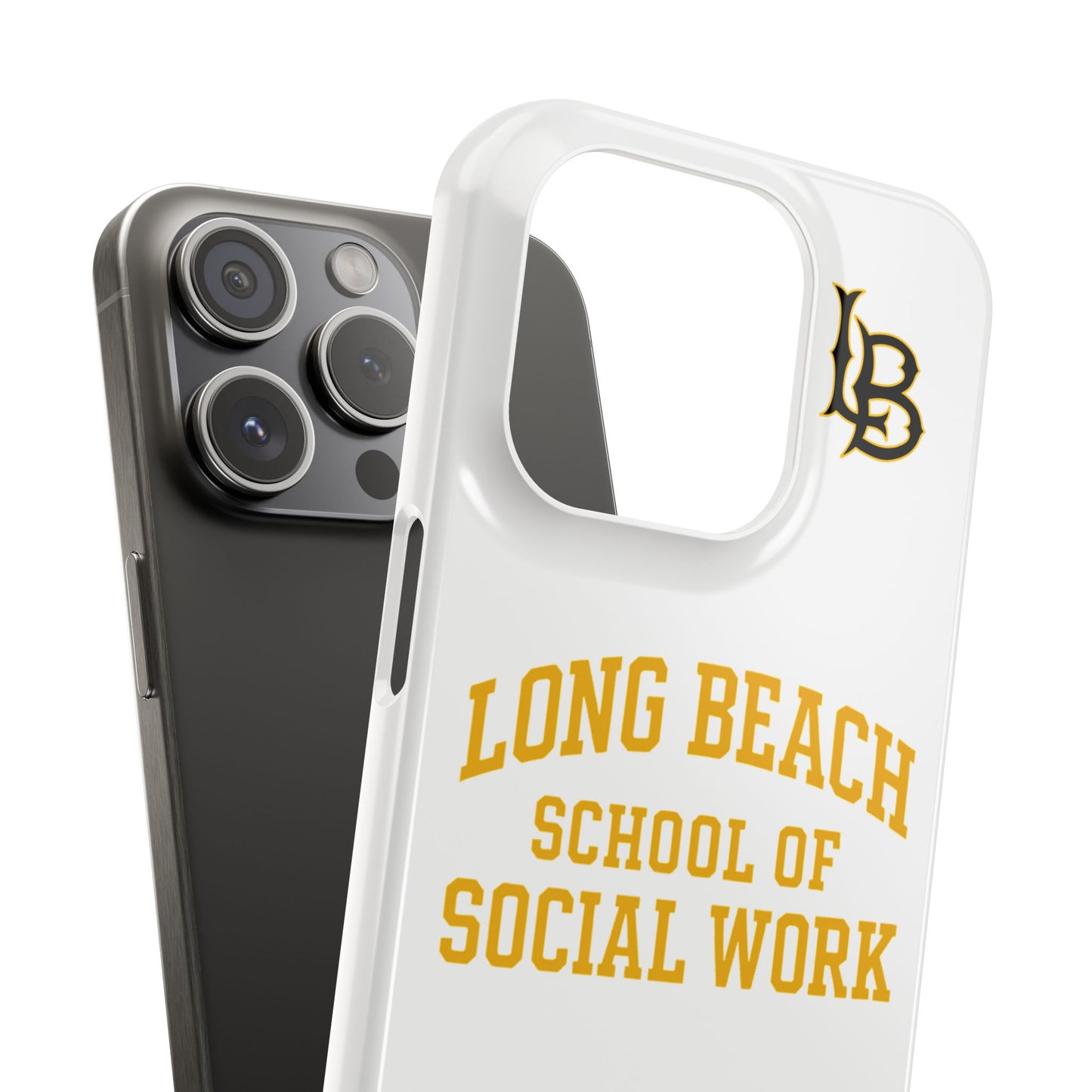 Long Beach State University - Slim I-Phone Case - School of Social Work (White