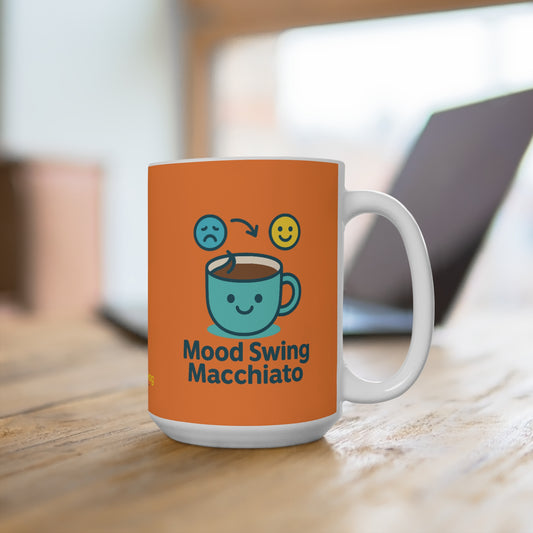 Mood Swing Macchiato Mug — Funny Coffee Cup for Mood Lovers, 15oz (Matches Coffee!)