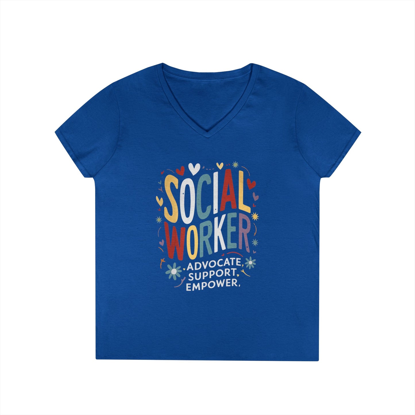 Social Worker V-Neck Tee — "Social Worker: Advocate. Support. Empower."