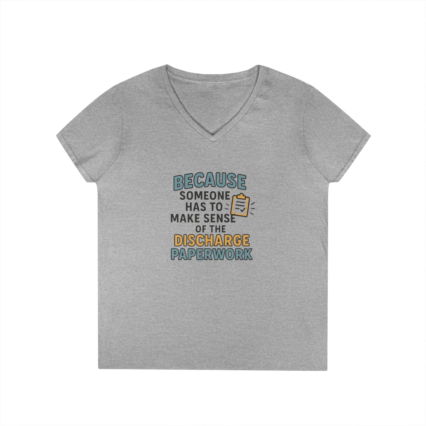 Discharge Paperwork T-Shirt — Funny Medical Office V-Neck for Nurses & Admin