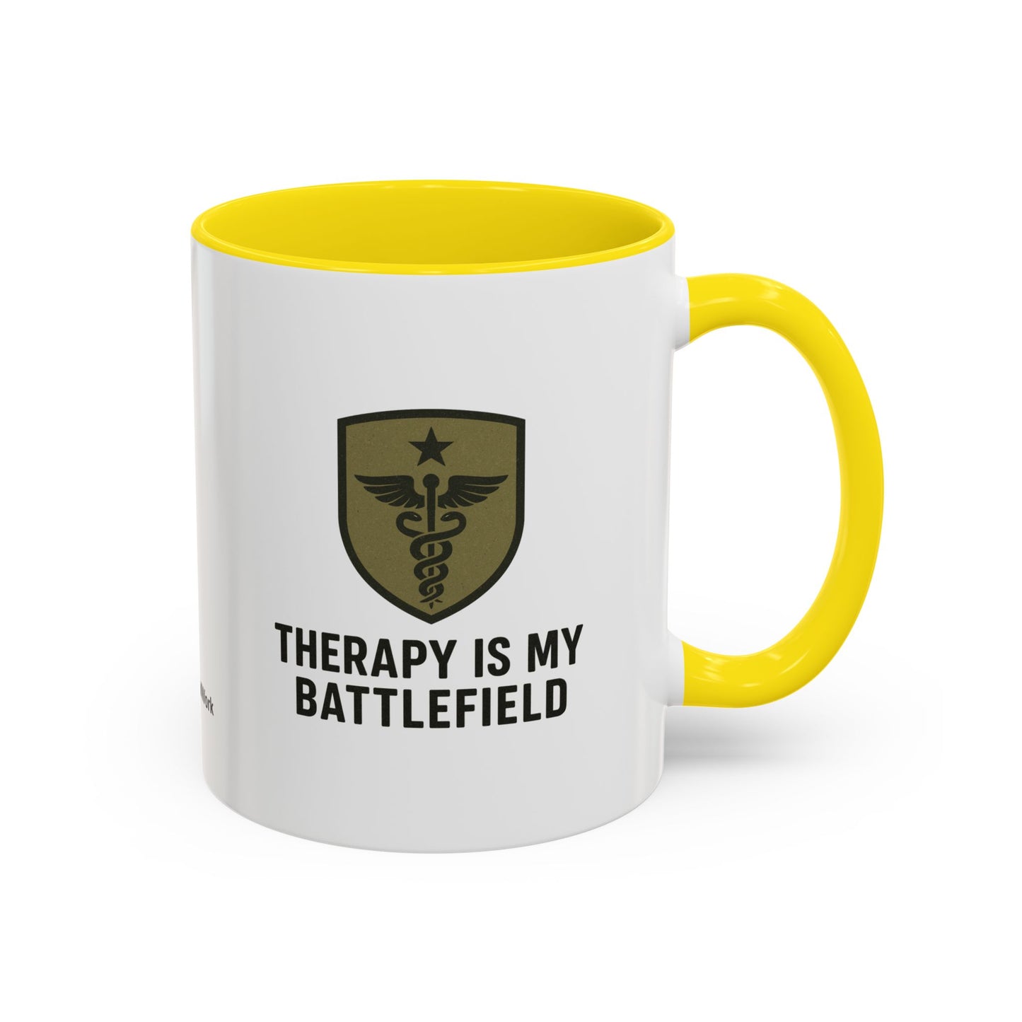 Military Social Work -Empowering Coffee Mug - "Therapy is My Battlefield" - Perfect Gift for Advocates and Supporters