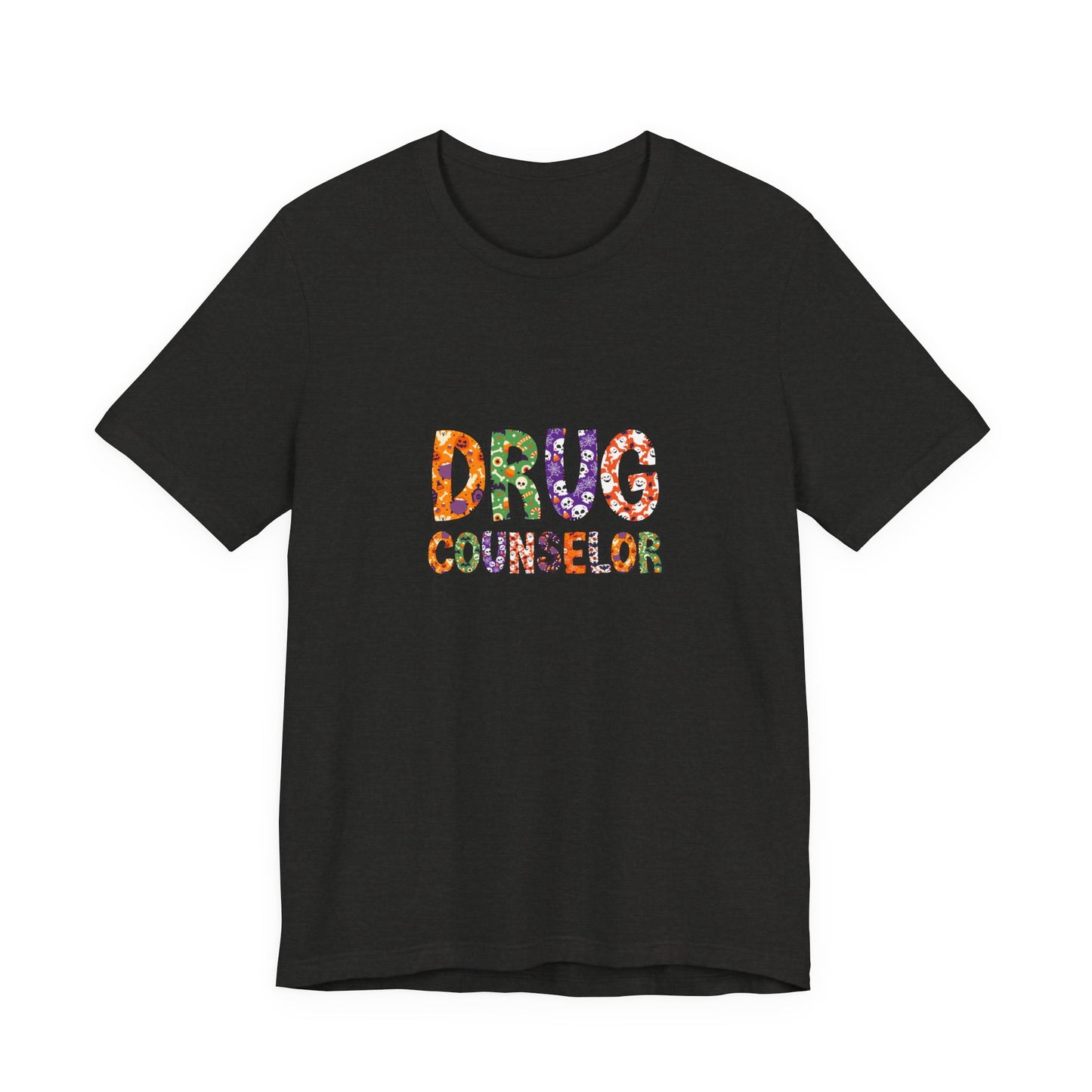 Unisex Drug Counselor Floral Graphic Tee — Colorful Text Short Sleeve Shirt