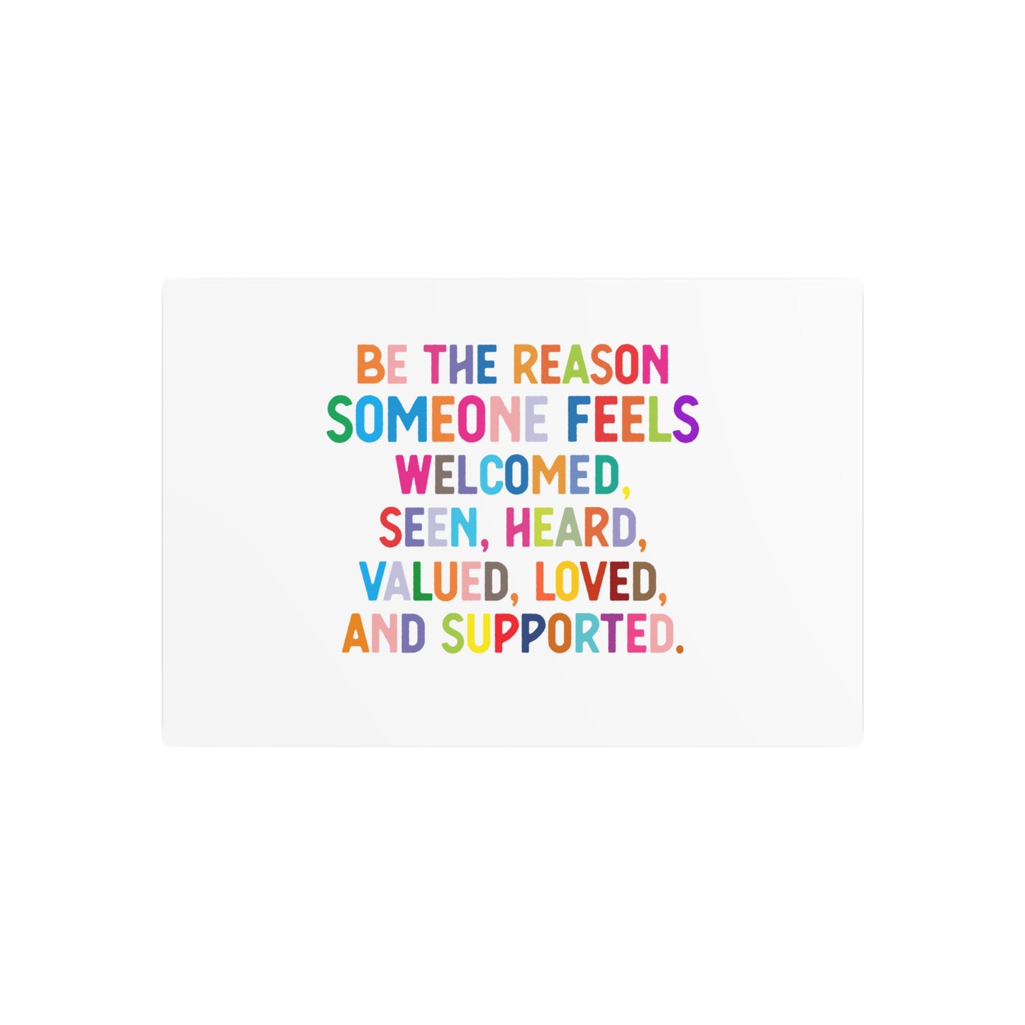 Metal Art Sign - "Be the Reason" Rainbow Inspirational Wall Decor - Social Work