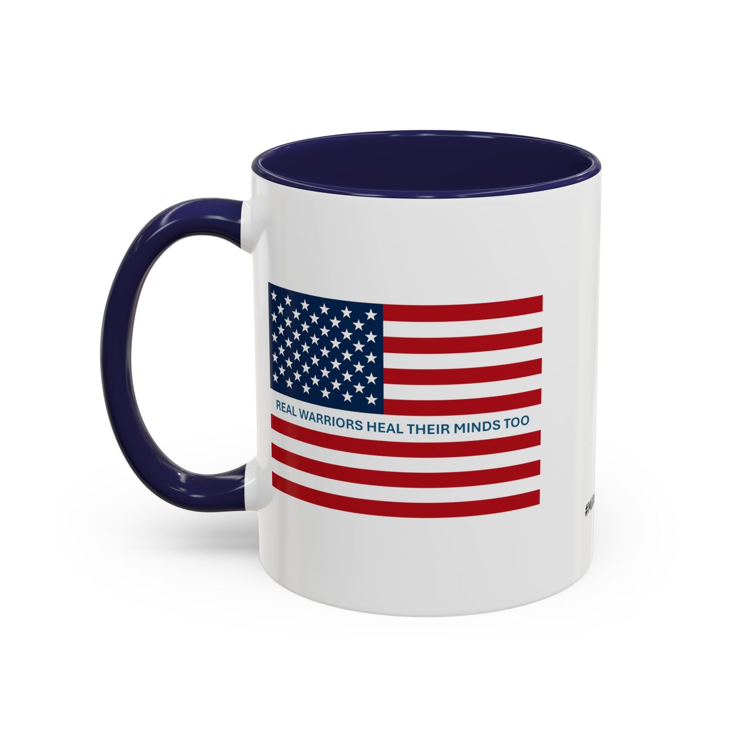 Military Social Work -Empowering Coffee Mug - "Real Warriors Heal Their Minds Too " - Perfect Gift for Advocates and Supporters