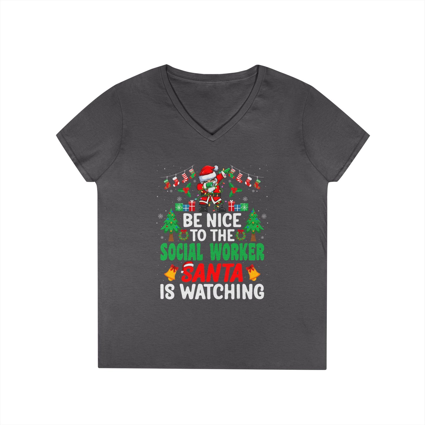 Social Worker Christmas V-Neck Tee — "Be Nice to the Social Worker Santa Is Watching"