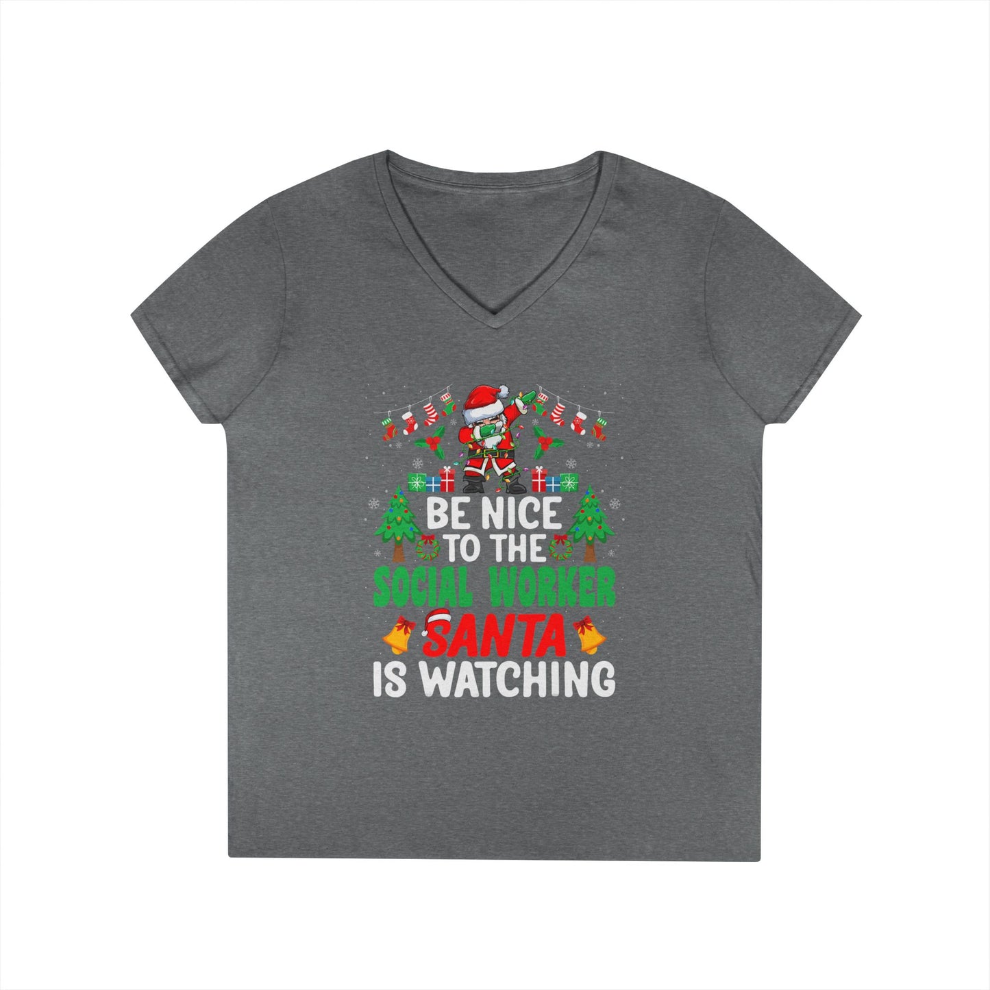 Social Worker Christmas V-Neck Tee — "Be Nice to the Social Worker Santa Is Watching"