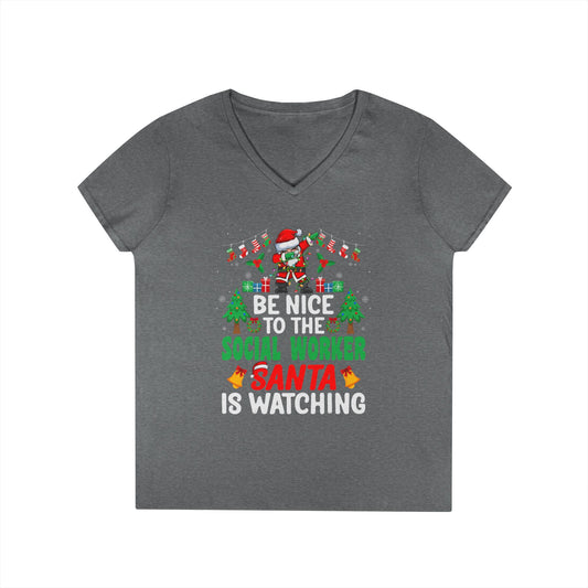 Social Worker Christmas V-Neck Tee — "Be Nice to the Social Worker Santa Is Watching"