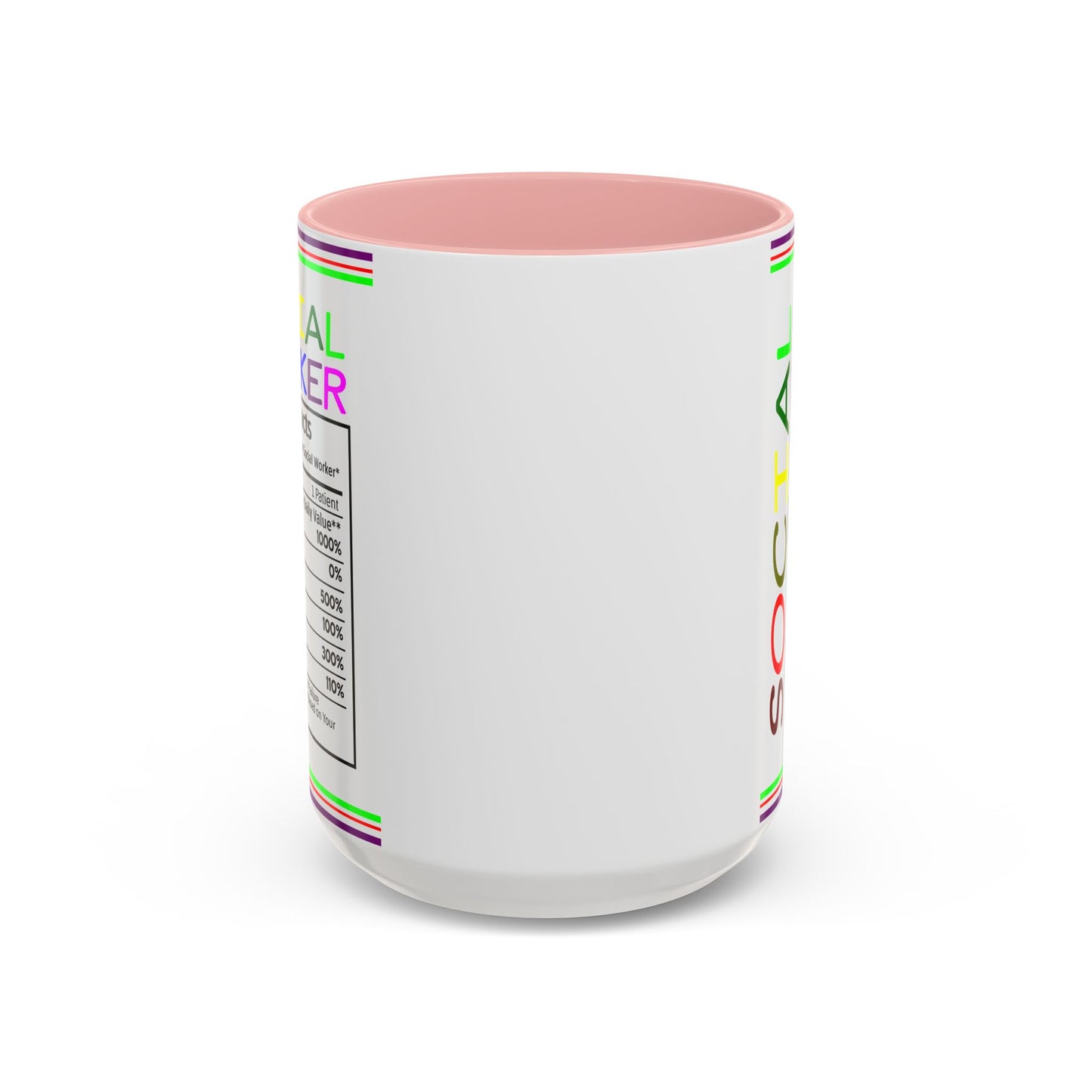 Social Worker Coffee Mug — Colorful Accent Mug with ‘Social Worker Ingredients’ Text (15oz)