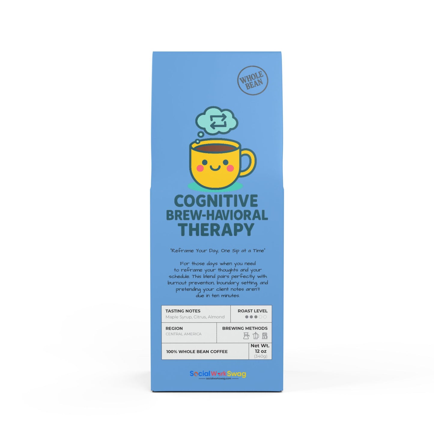 "Cognitive Brew-Havioral Therapy" (Whole Bean)  Broken Top Coffee  -  Premium Coffee Bean Blend (Medium Roast)