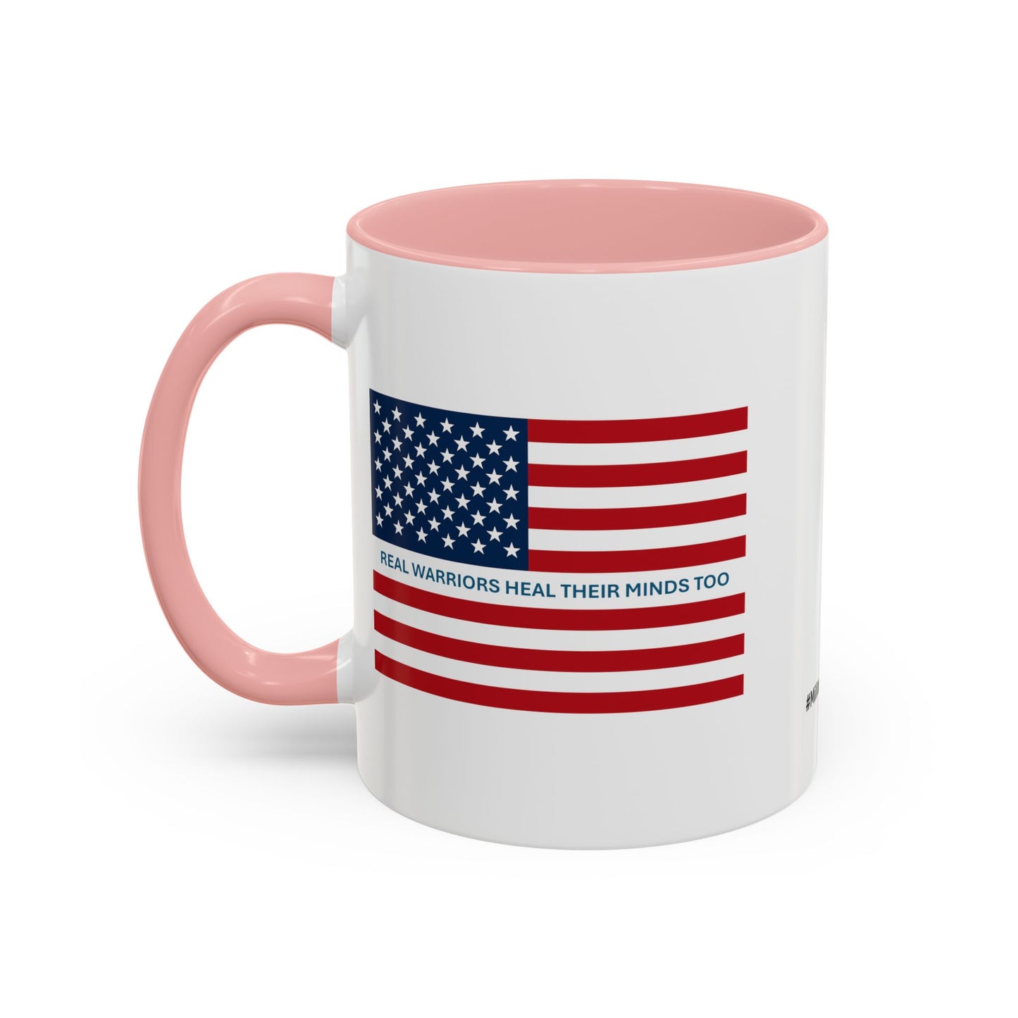 Military Social Work -Empowering Coffee Mug - "Real Warriors Heal Their Minds Too " - Perfect Gift for Advocates and Supporters