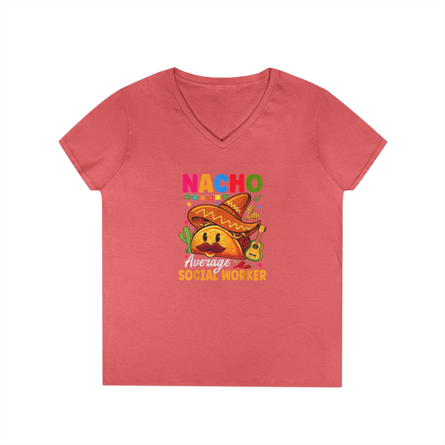 Ladies' V-Neck T-Shirt — "Nacho Average Social Worker" Funny Mexican Food Graphic Tee