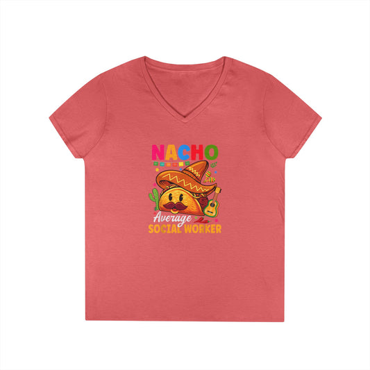 Ladies' V-Neck T-Shirt — "Nacho Average Social Worker" Funny Mexican Food Graphic Tee