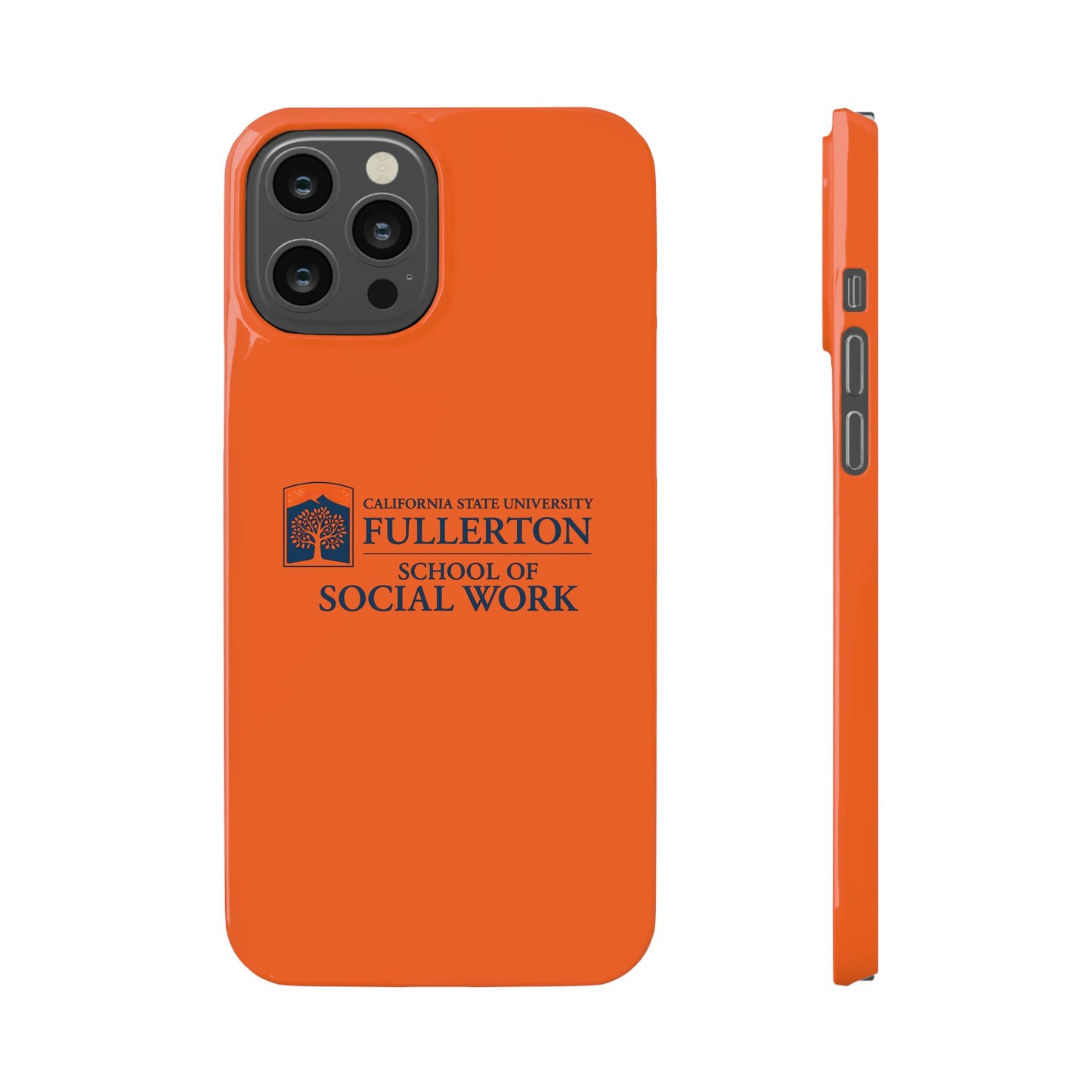 Cal State Fullerton University - Slim I-Phone Case - School of Social Work (Orange)