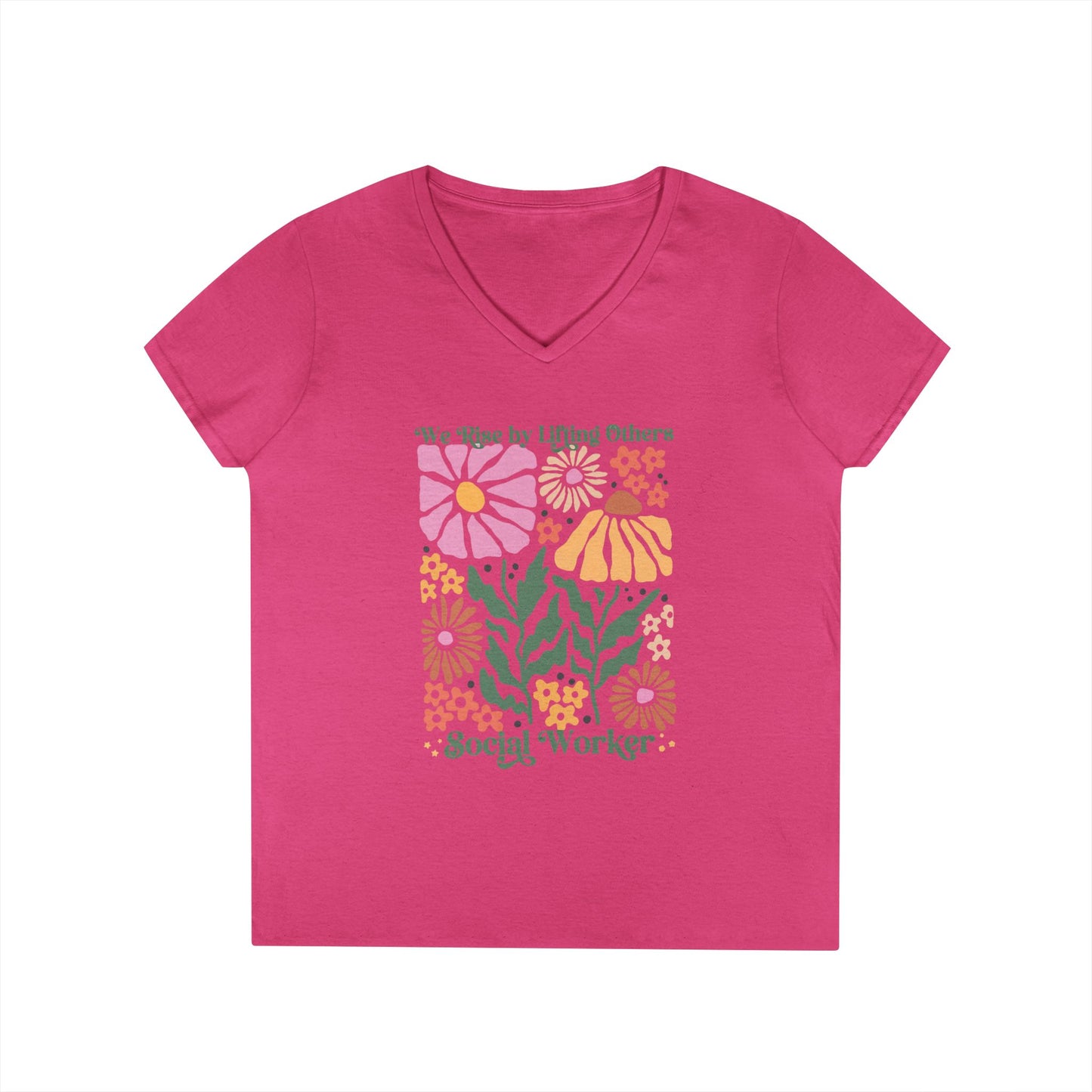 Social Worker Floral V-Neck T‑Shirt — "We Rise by Lifting Others"