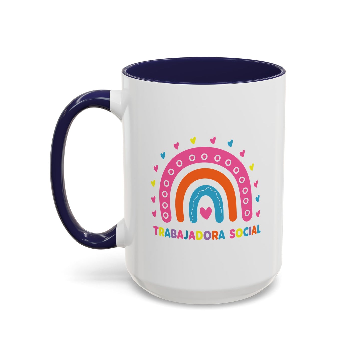 Accent Coffee Mug - 'Trabajadora Social' Colorful Rainbow Social Worker Gift (15 oz)