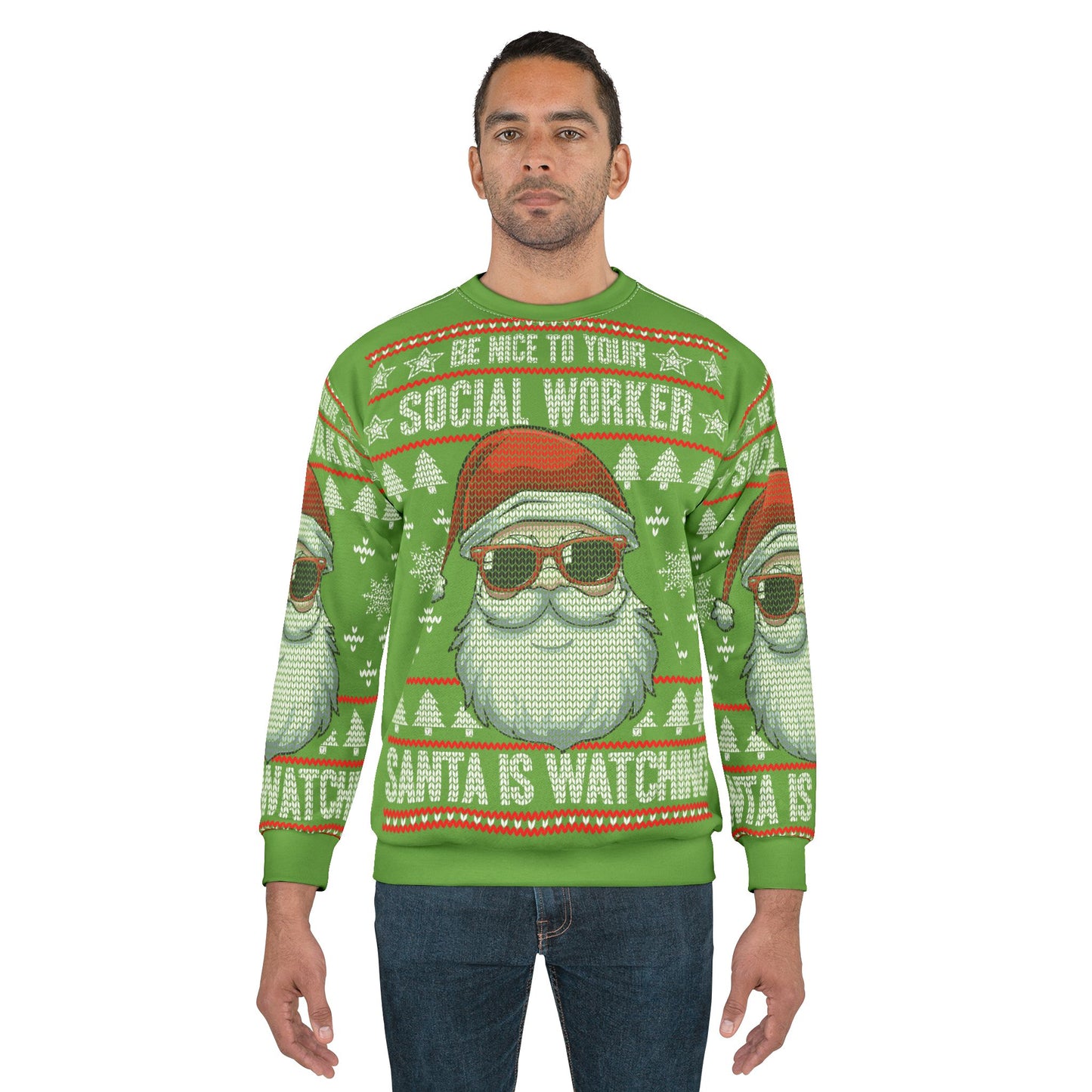 UNISEX- Be Nice to Your Social Worker Christmas Sweatshirt – 'Santa Is Watching' Green Holiday Sweater