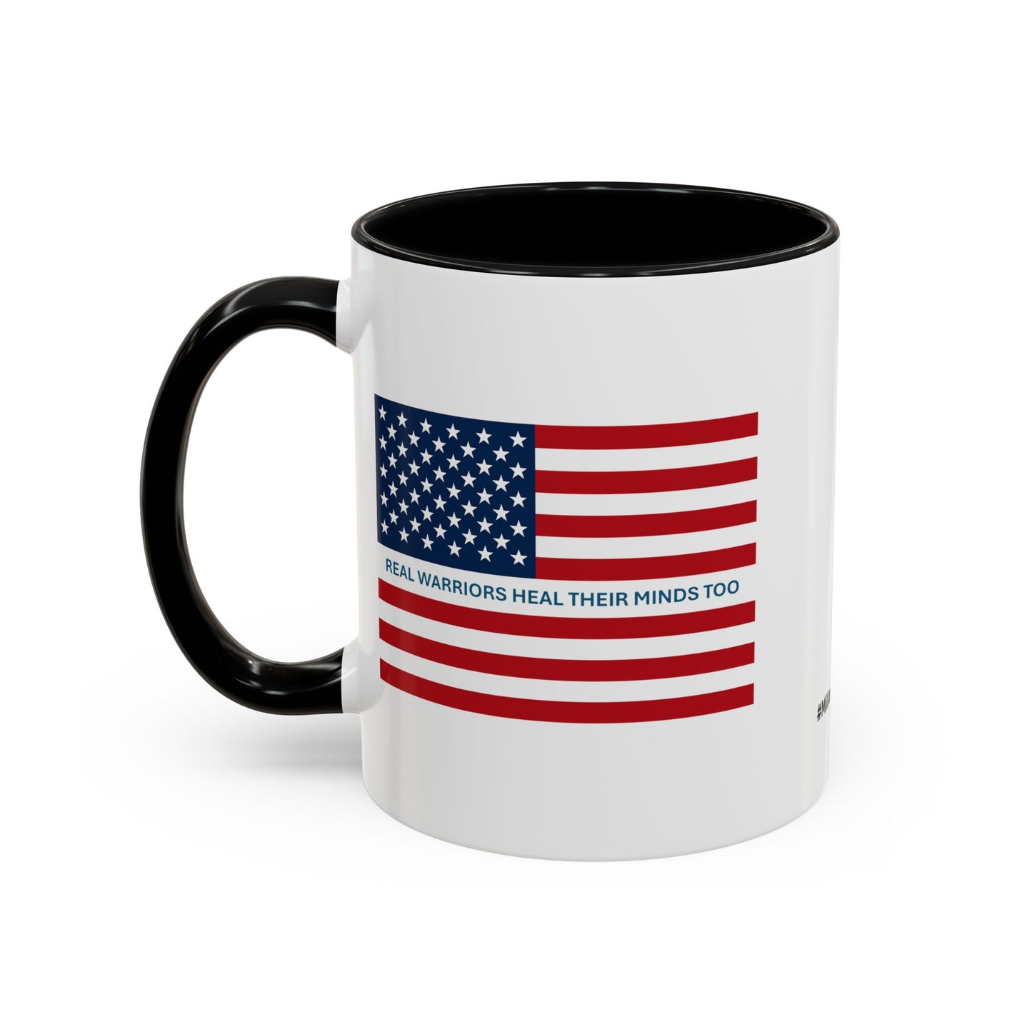 Military Social Work -Empowering Coffee Mug - "Real Warriors Heal Their Minds Too " - Perfect Gift for Advocates and Supporters